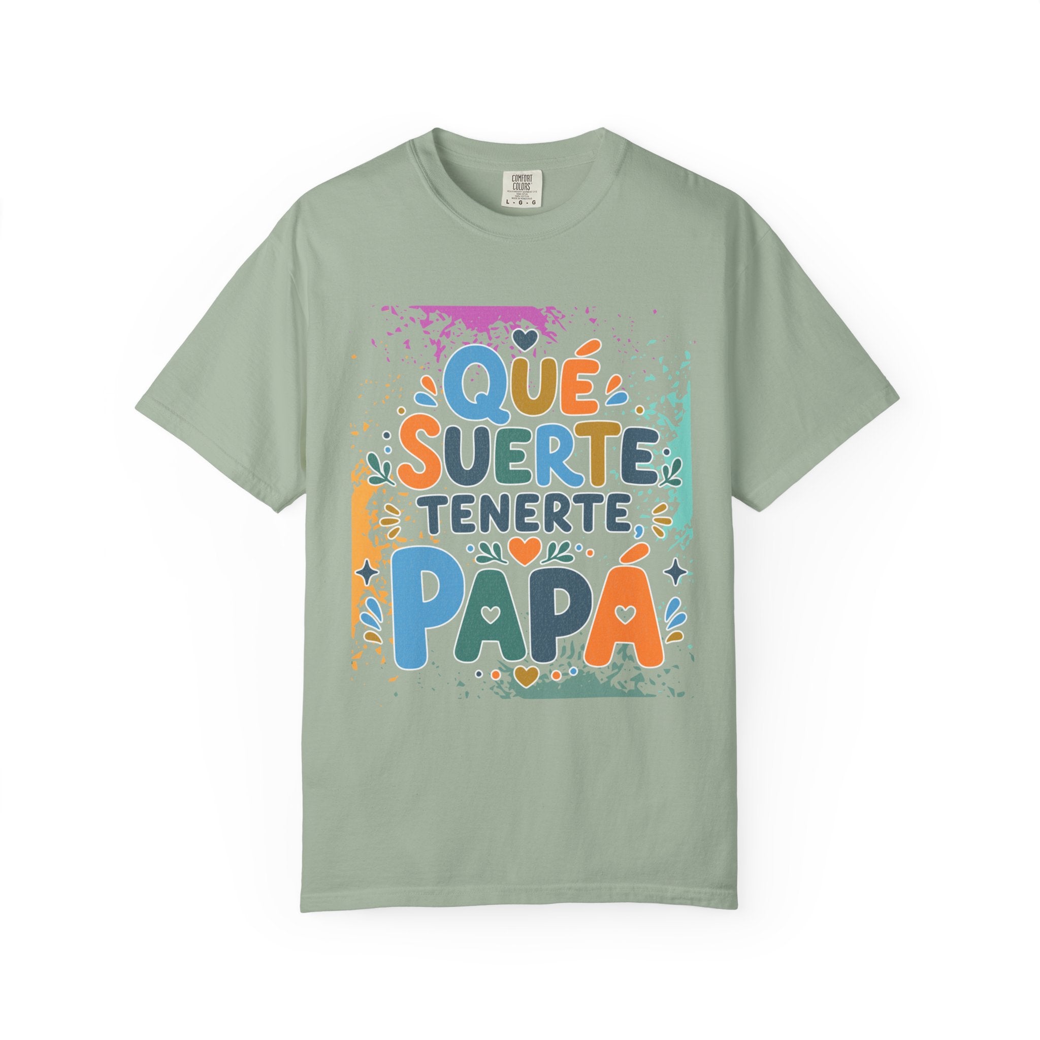 Qué Suerte Tenerte, Papá — Father's Day Textured T-Shirt