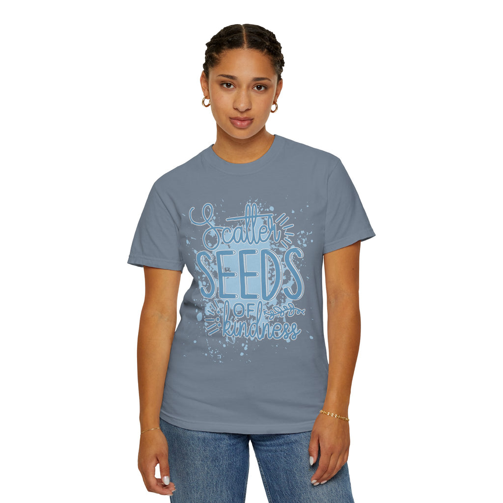 Texturerd T-Shirt • Scatter Seeds of Kindness Inspirational Graphic Tee