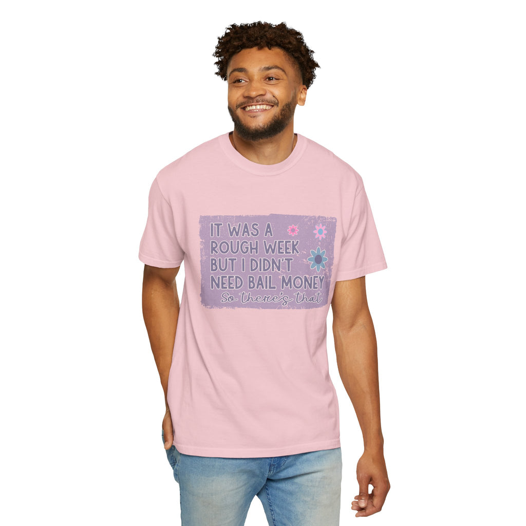 Textured Graphic T-Shirt — "Sarcastic Retro Rough Week Shirt  " Retro Floral Tee