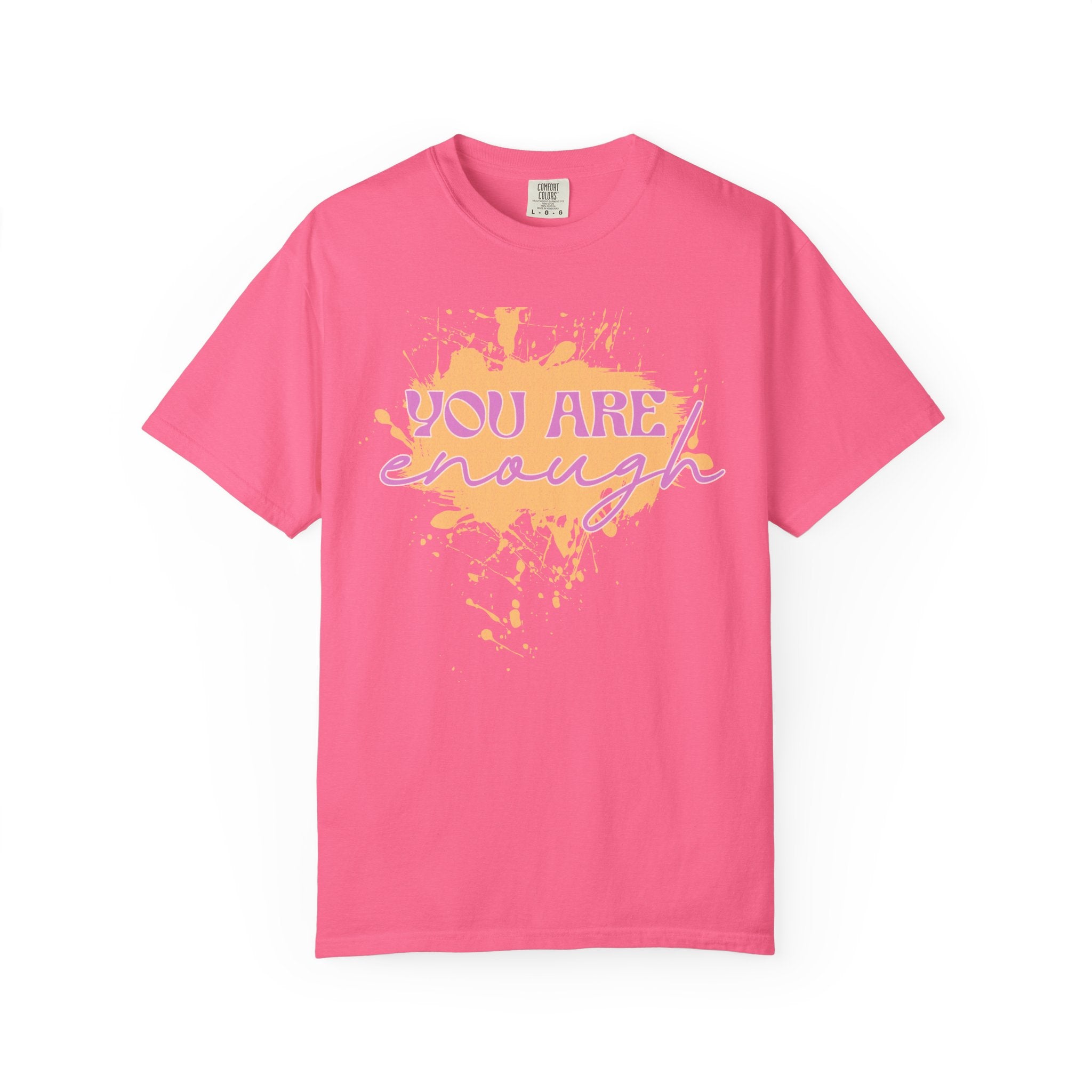 You Are Enough Textured T‑Shirt — Inspirational Positive Message Tee