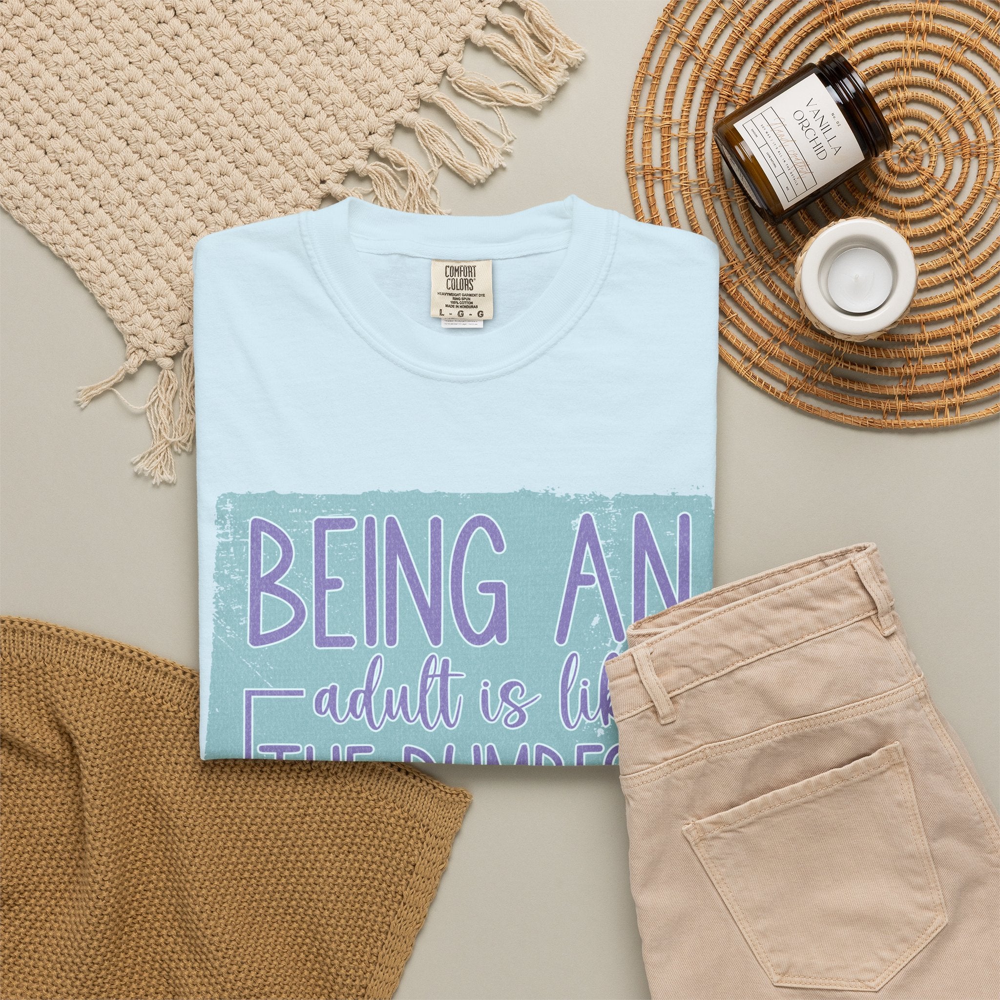 Textured Being an Adult Is the Dumbest Thing I’ve Ever Done T-Shirt — Funny Adulting Graphic Tee