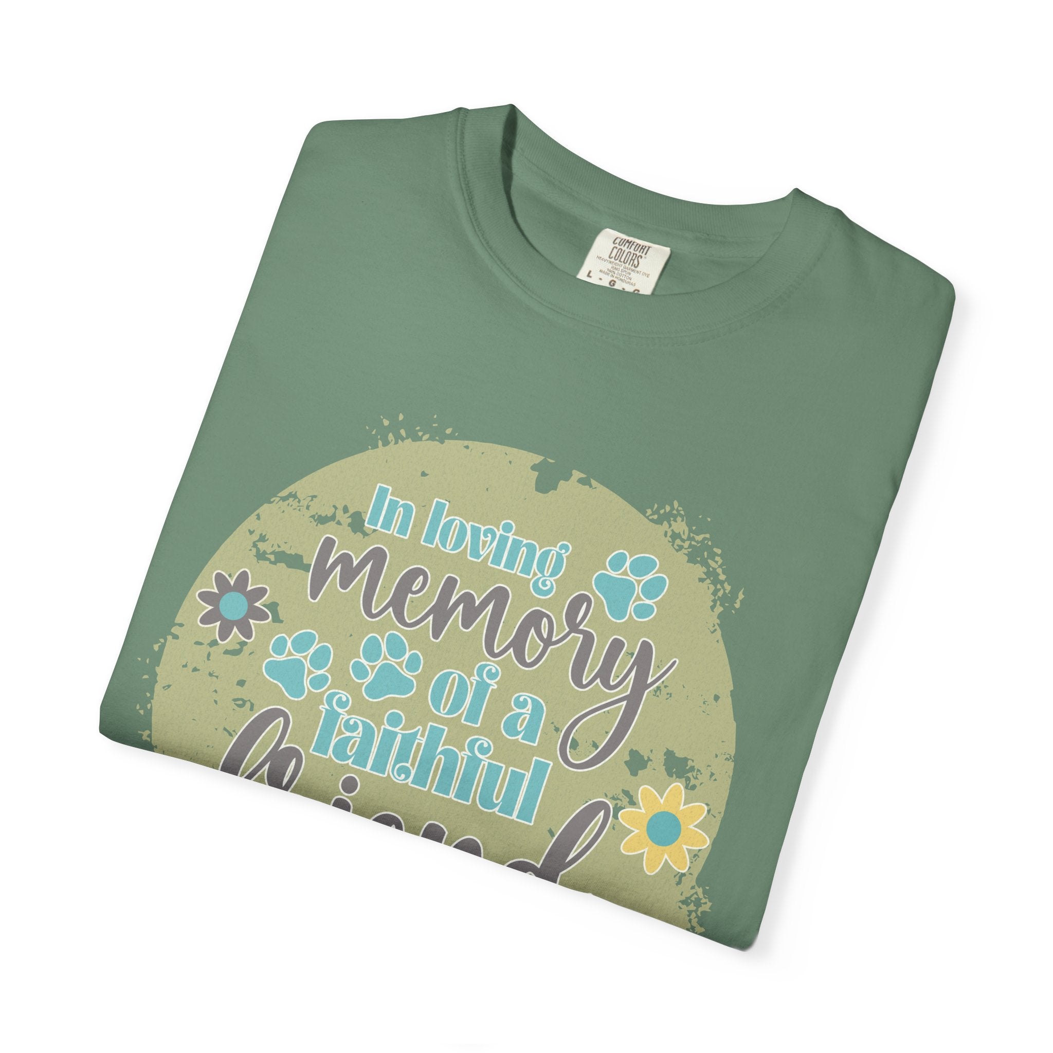 Textured Memorial Dog  Friend T-Shirt — "In Loving Memory of a Faithful Friend" Remembrance Tee