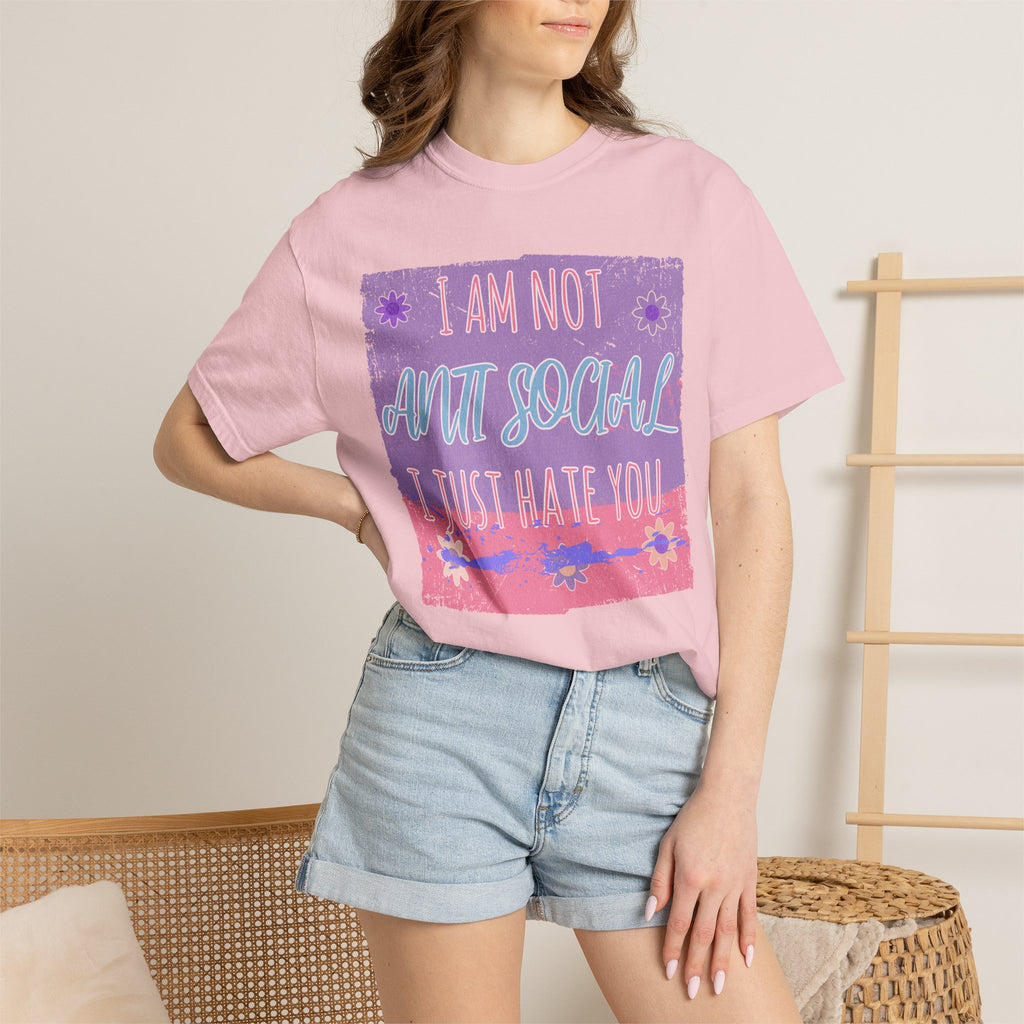 I Am Not Anti-Social I Just Hate You Textured T-Shirt