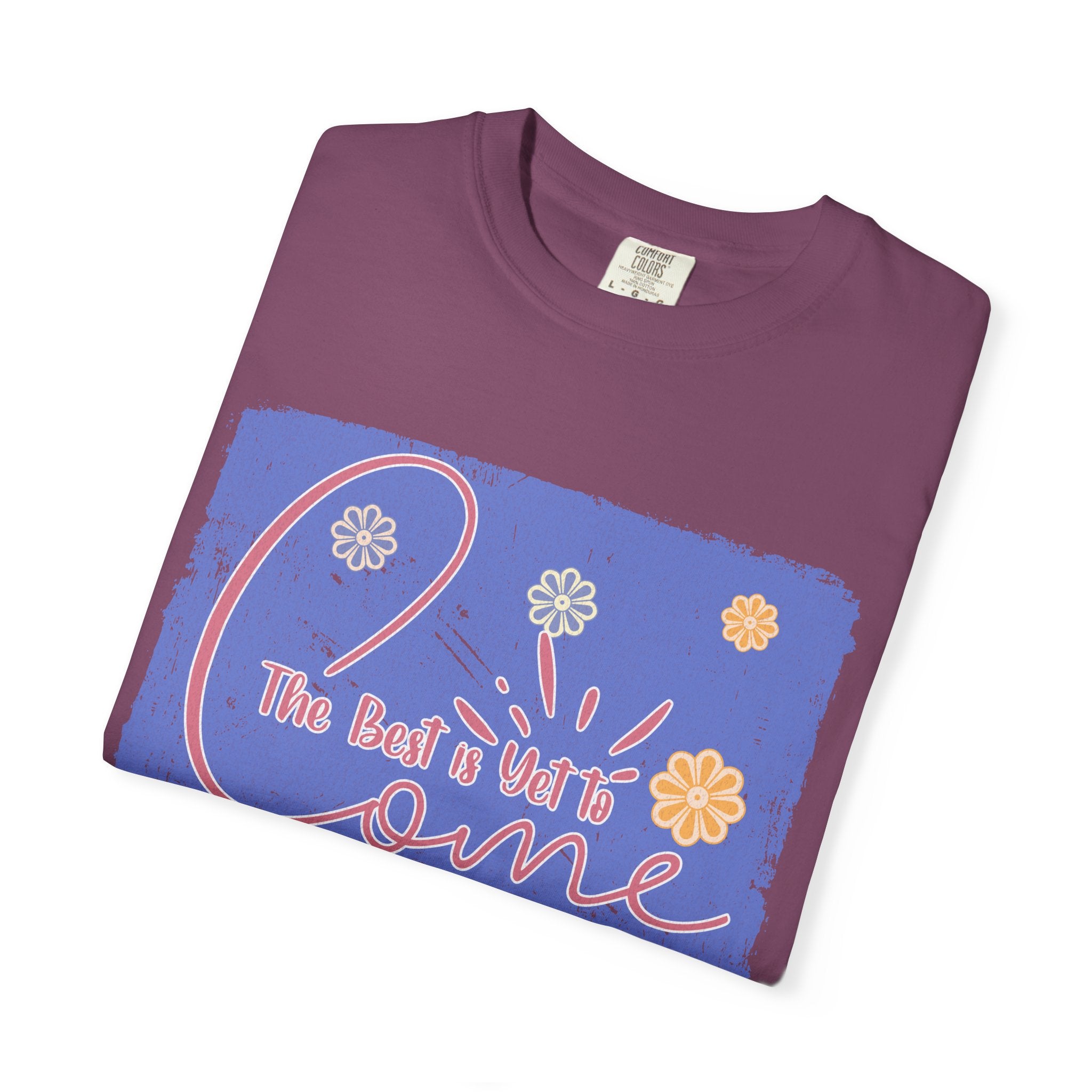 Retro Best Yet Come Tee | Textured Floral Handwritten Graphic
