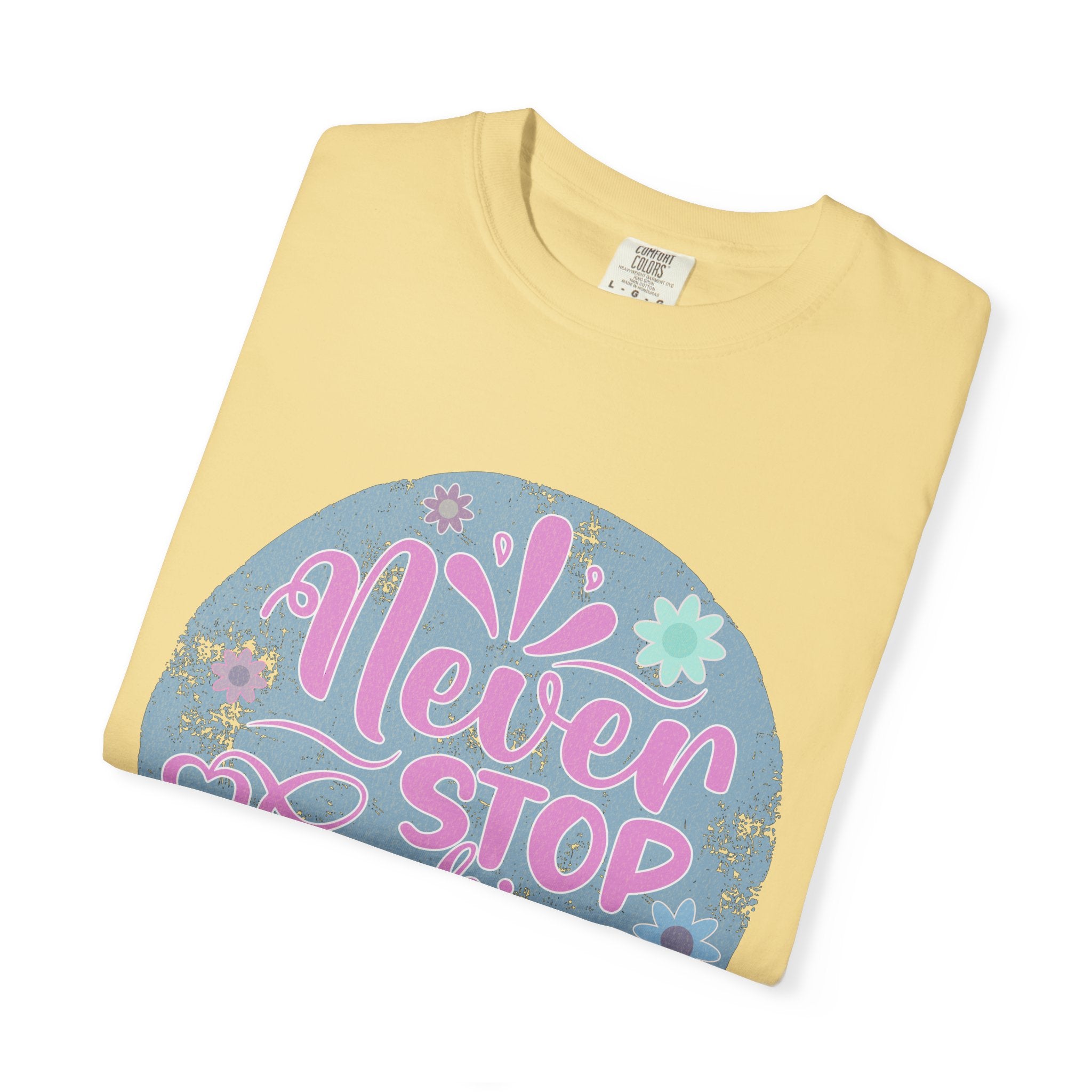 Textured T-Shirt — "Never Stop Looking Up" Inspirational Graphic Tee