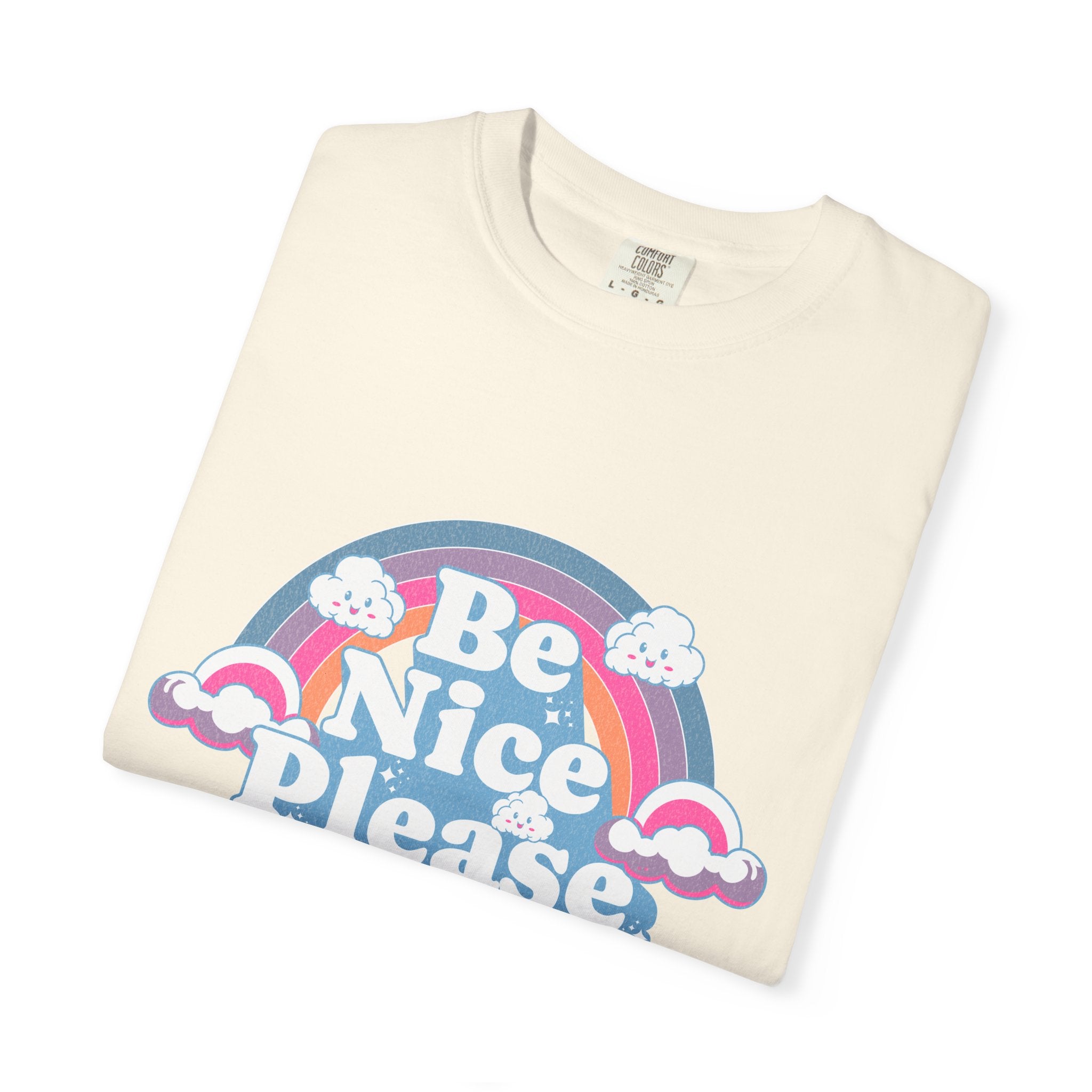 Be Nice Please Textured T-Shirt — Retro Rainbow Positive Message Tee