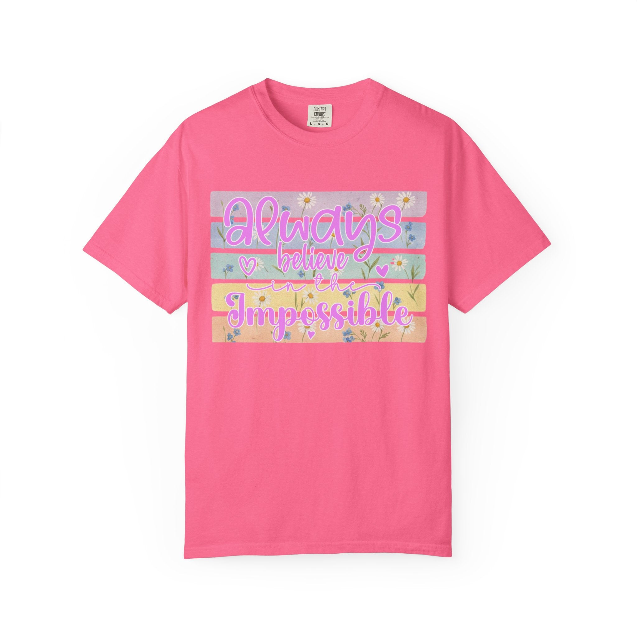 Textured Always Believe Impossible T-Shirt — Pastel Inspirational Graphic Tee