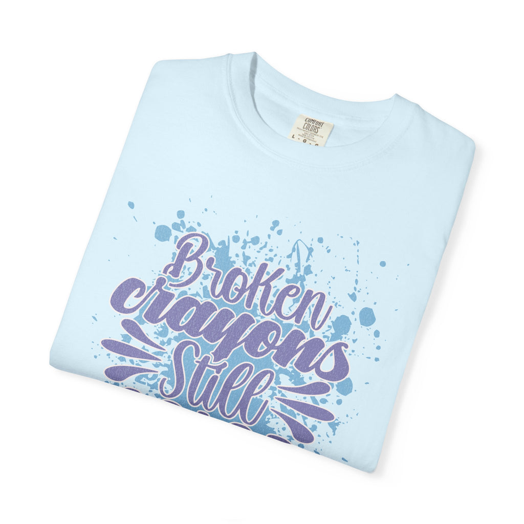 Broken Crayons Still Color  Textured T-Shirt — Inspirational Art Quote Tee