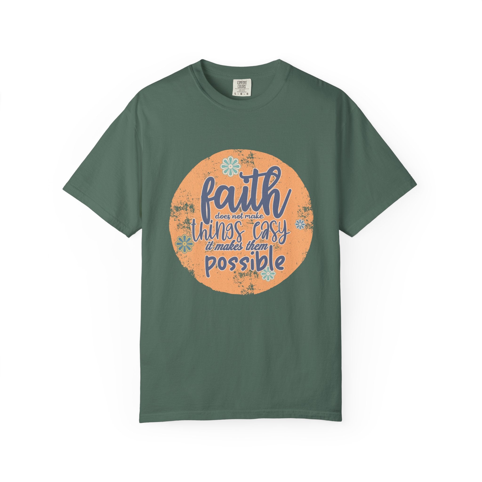 Faith Makes Things Possible T-shirt | Textured Inspirational Typography