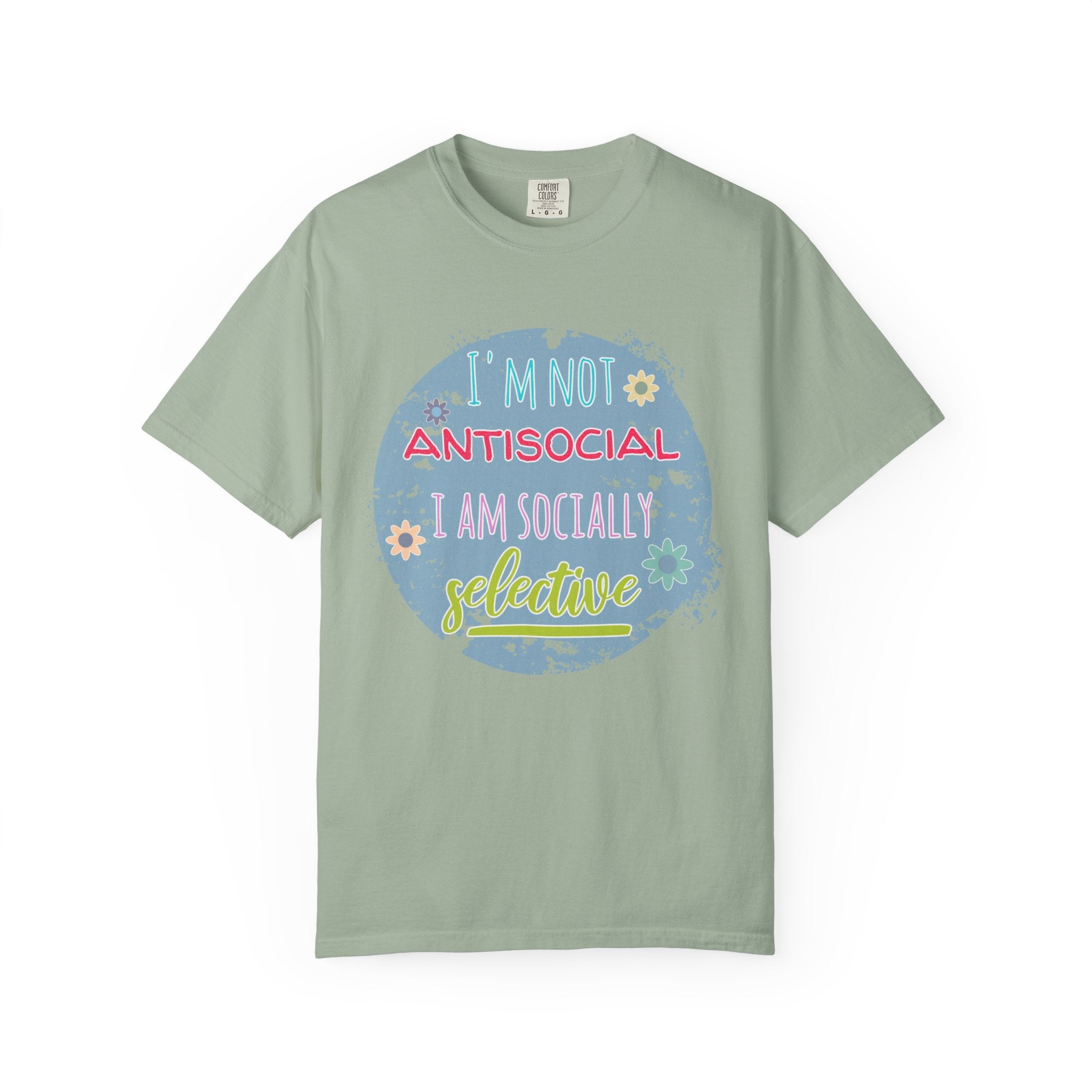 Textured T-Shirt — "I'm Not Antisocial, I Am Socially Selective" Graphic Tee