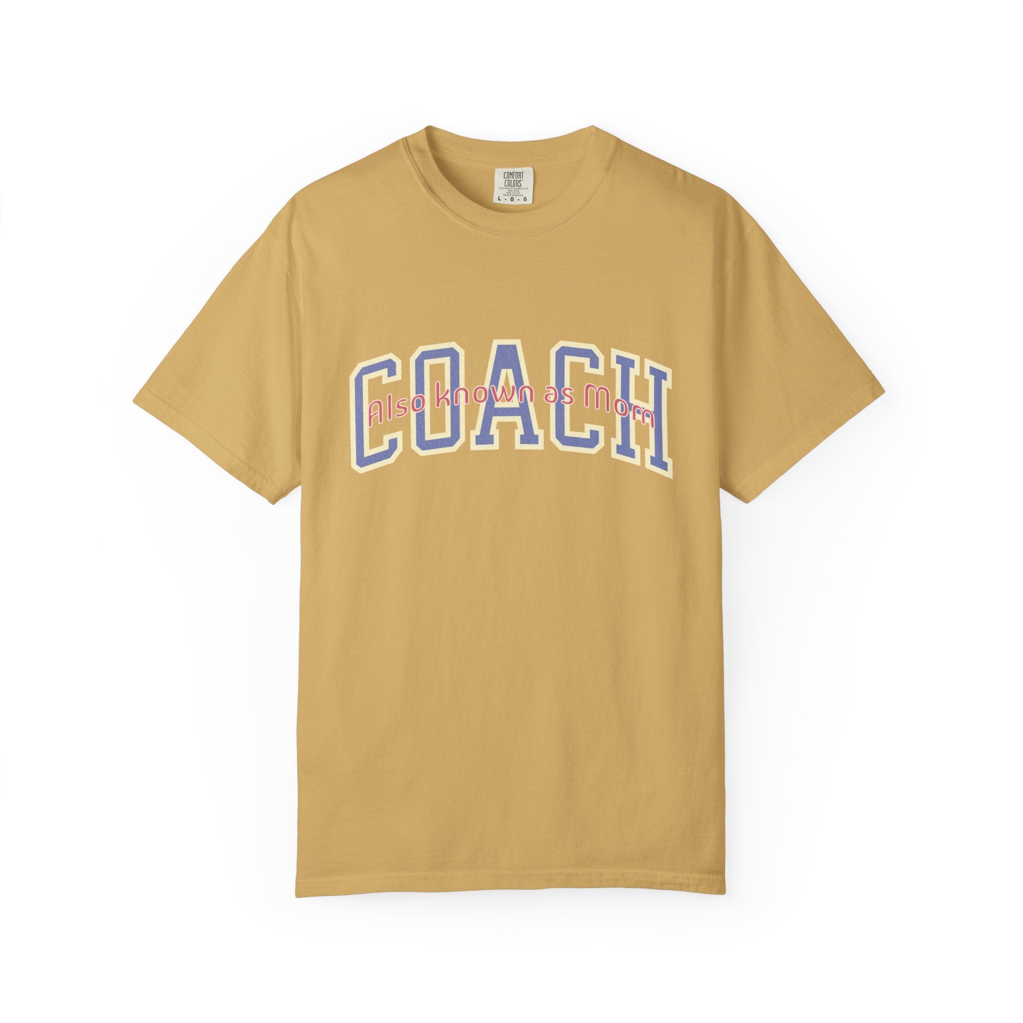 Coach Also Known As Mom — Textured Collegiate Style Tee