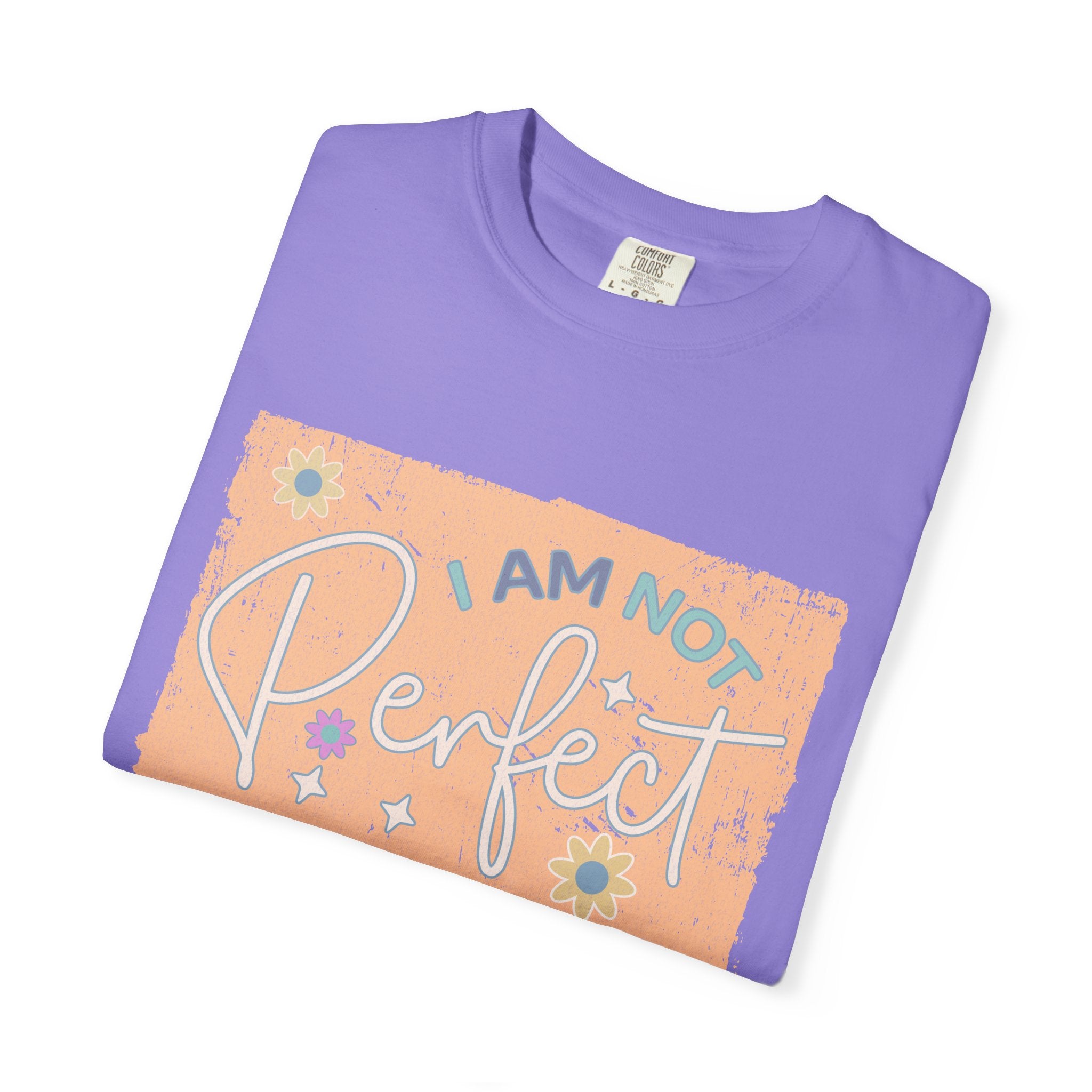 I Am Not Perfect Textured Retro Graphic T-Shirt — Positive Self-Love Tee