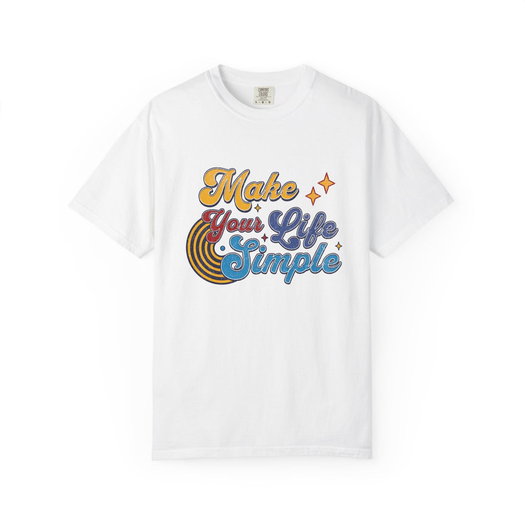 Make Your Life Simple T-Shirt |Textured Retro Script, Vintage Rainbow Stars