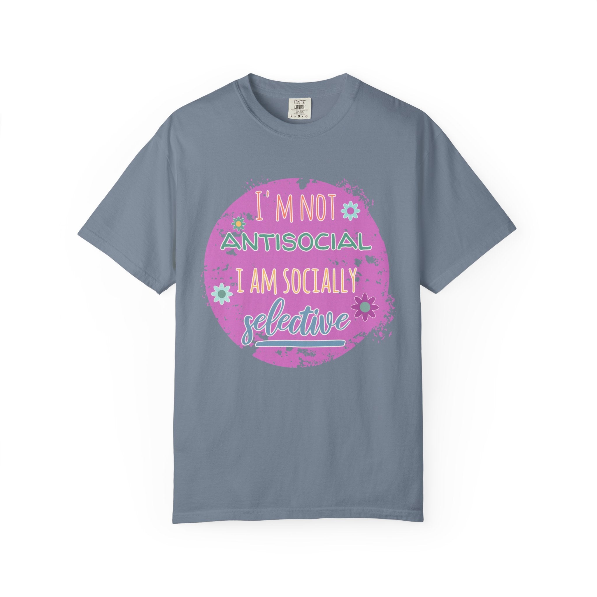 Textured I'm Not Antisocial I Am Socially Selective T-Shirt