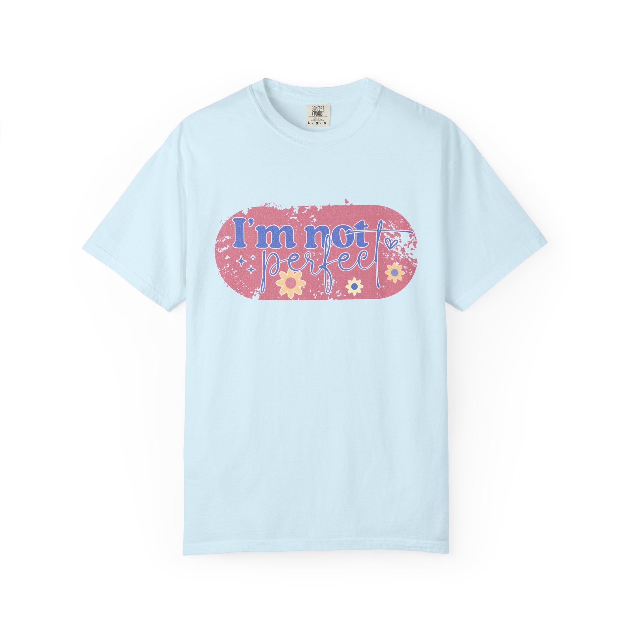 I'm Not Perfect Textured Floral T-Shirt — Retro Flower Graphic Tee