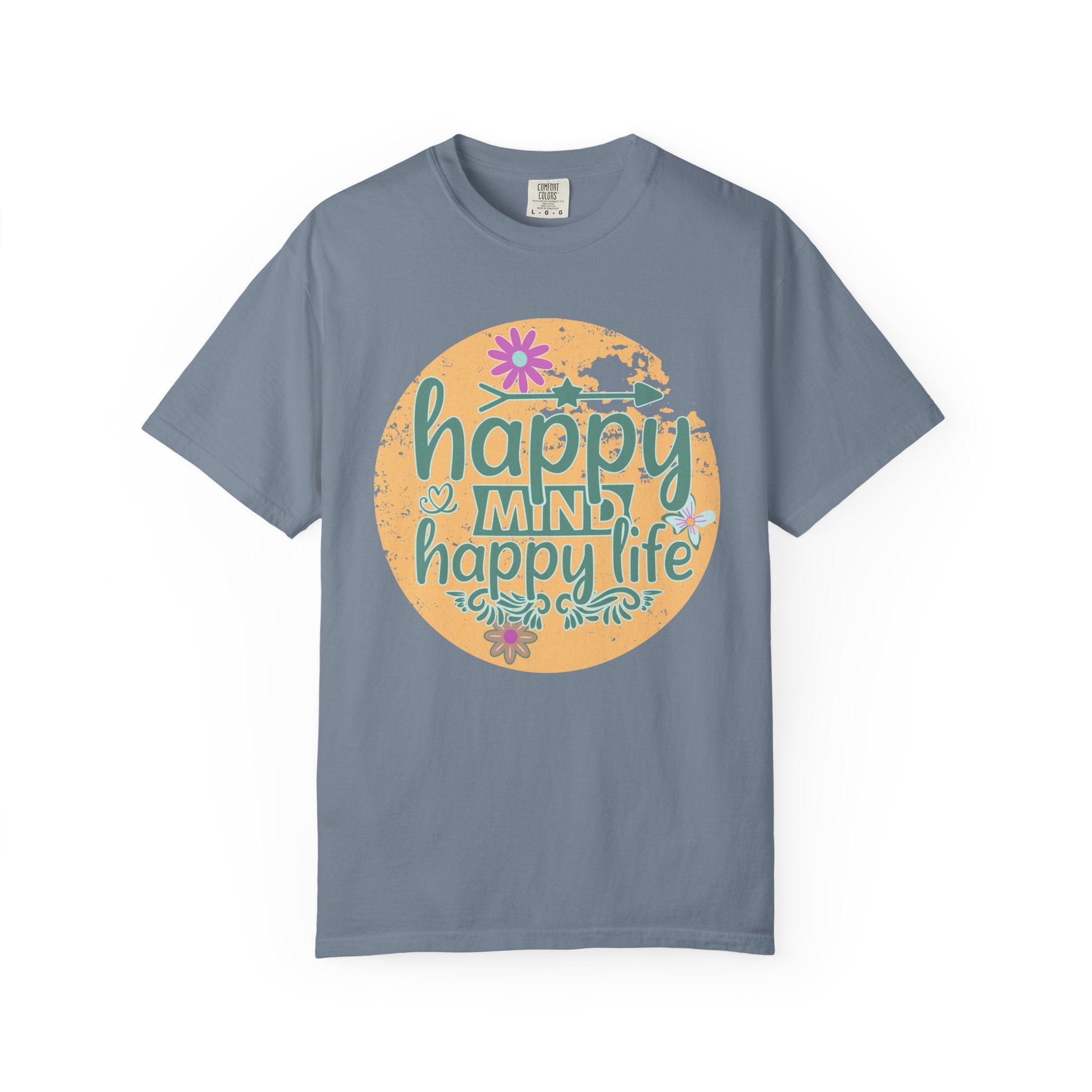 Happy Mind Happy Life Textured T-Shirt — Positive Vibes Floral Graphic Tee