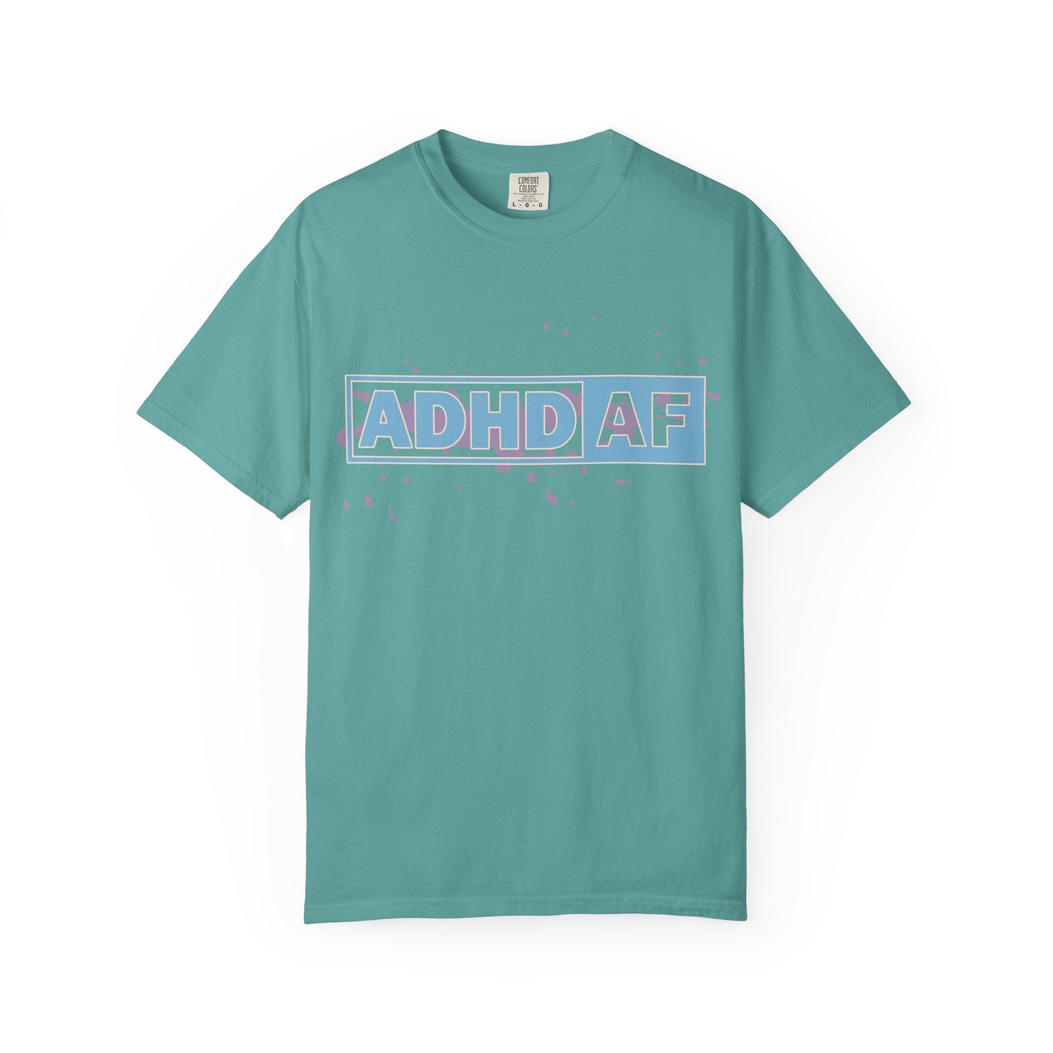 ADHD AF Graphic T-Shirt