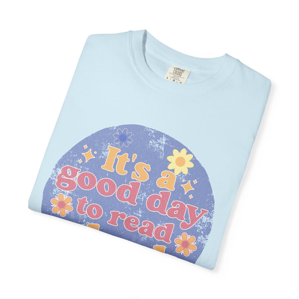 It's a Good Day to Read a Book Textured T-Shirt