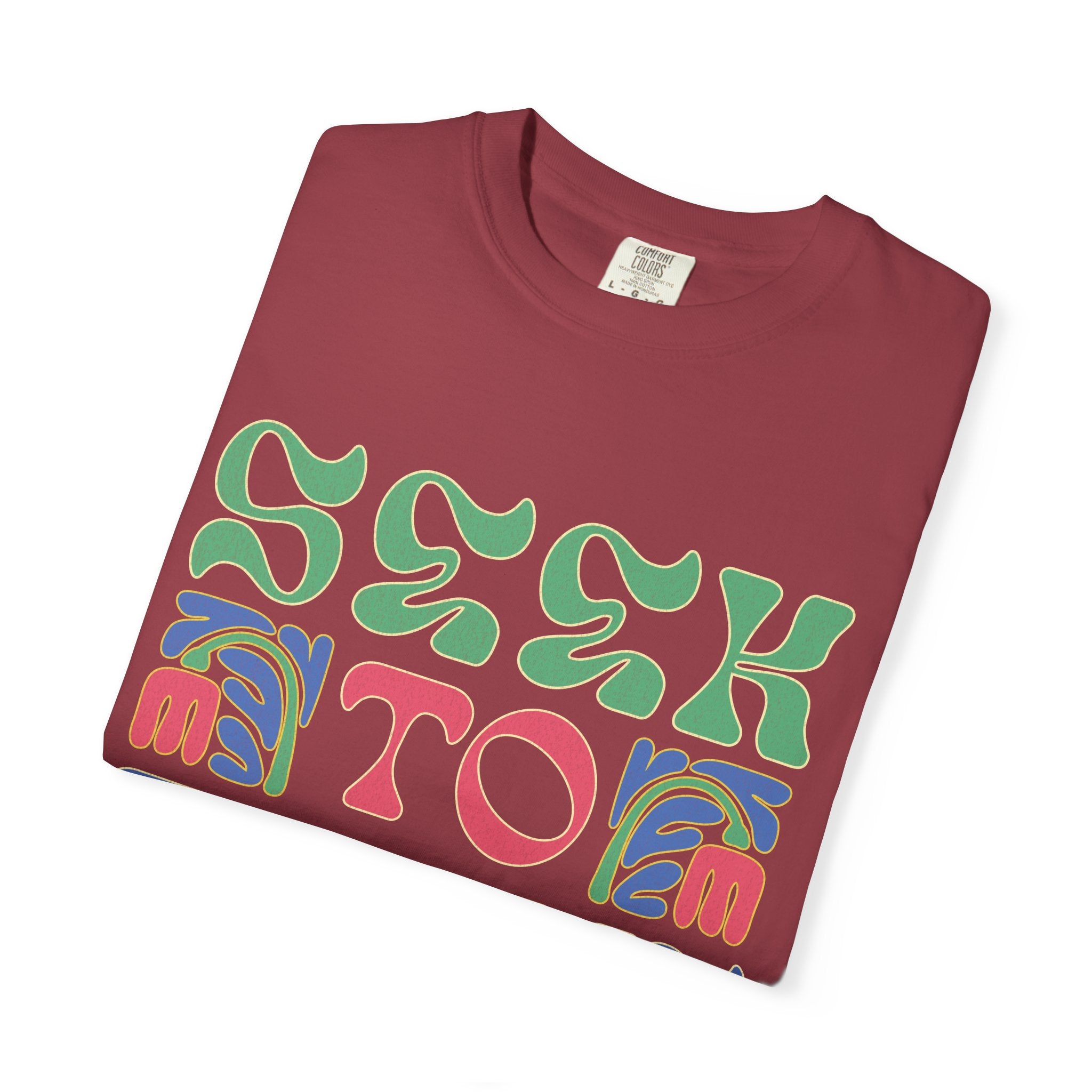 Seek to Thrive T-shirt | Textured Retro Psychedelic Lettering