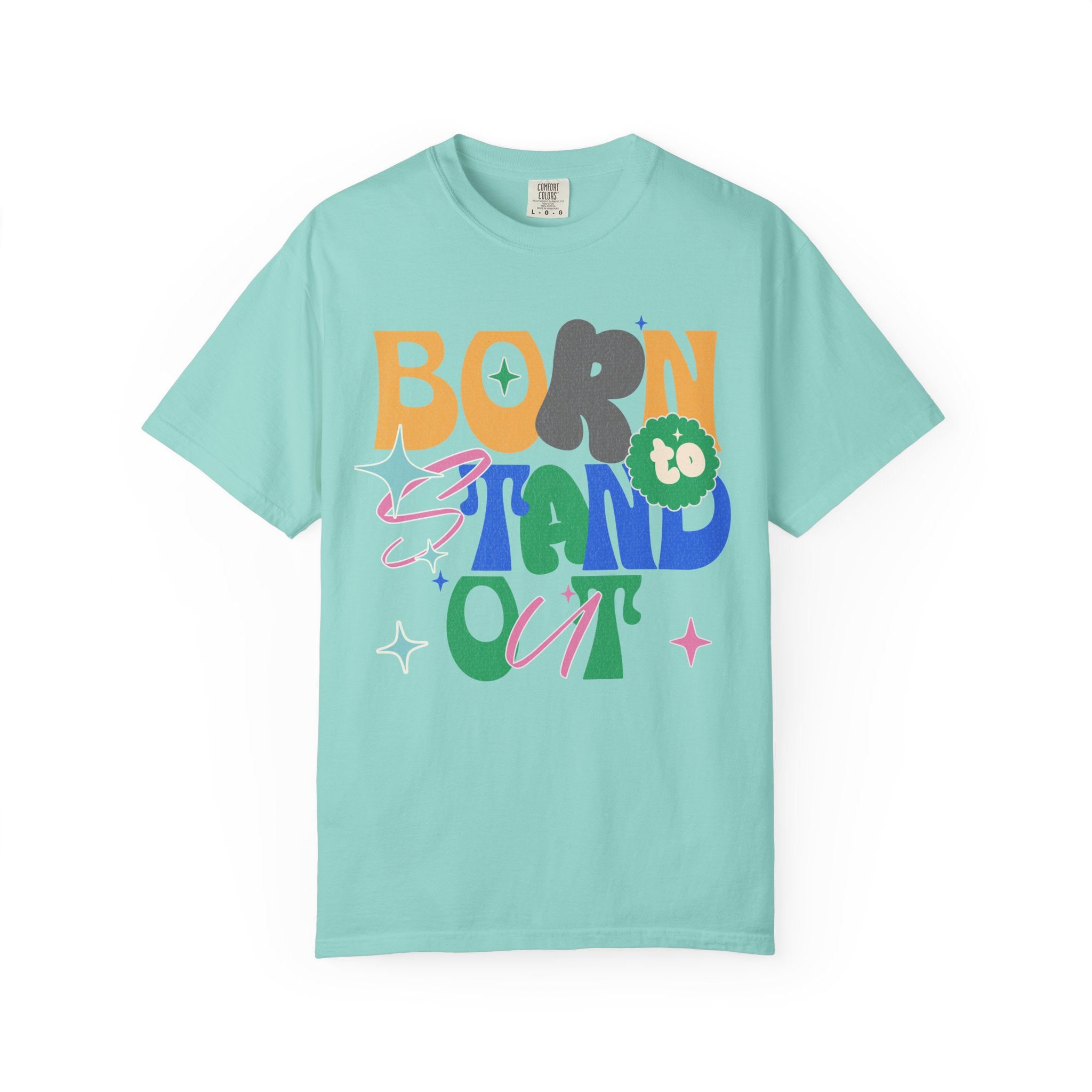 Born to Stand Out Graphic Textured T-Shirt