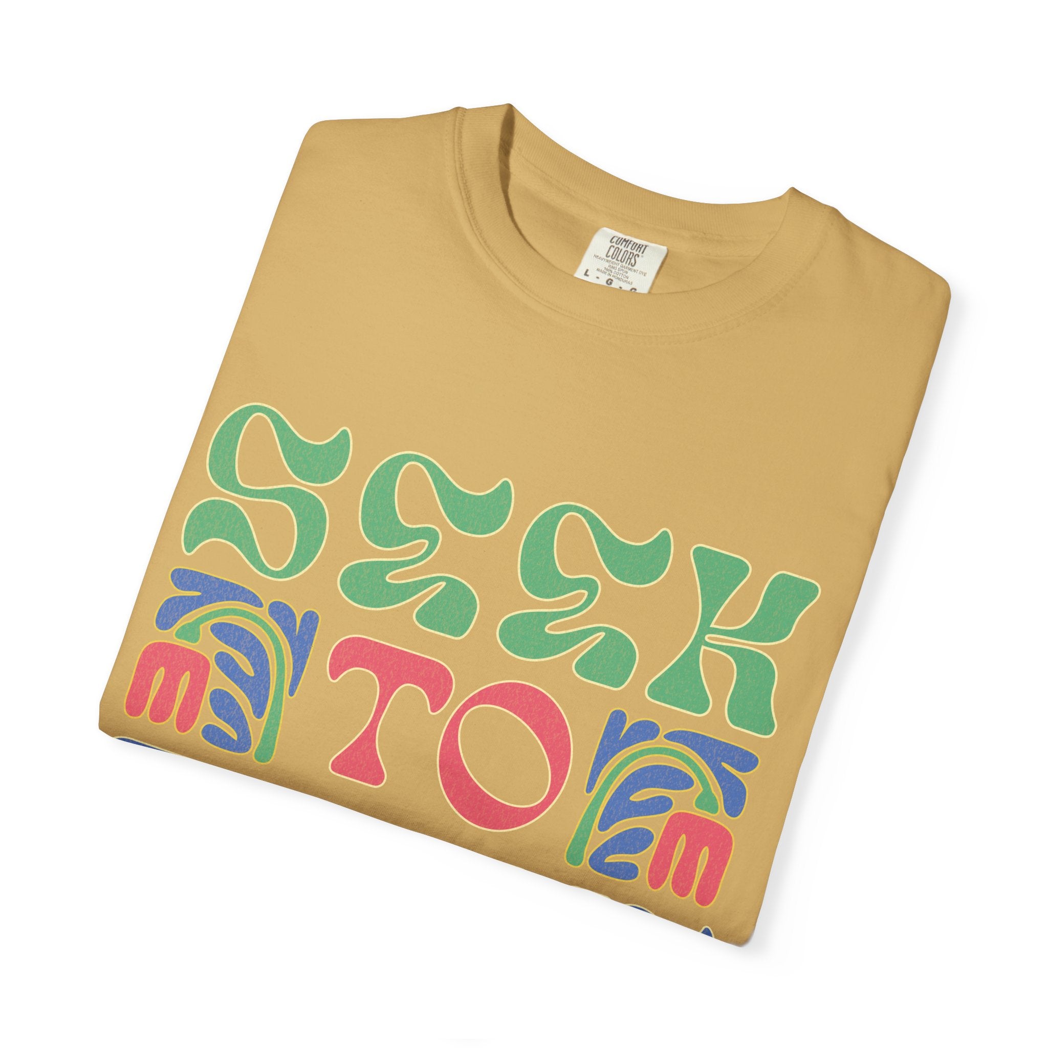 Seek to Thrive T-shirt | Textured Retro Psychedelic Lettering
