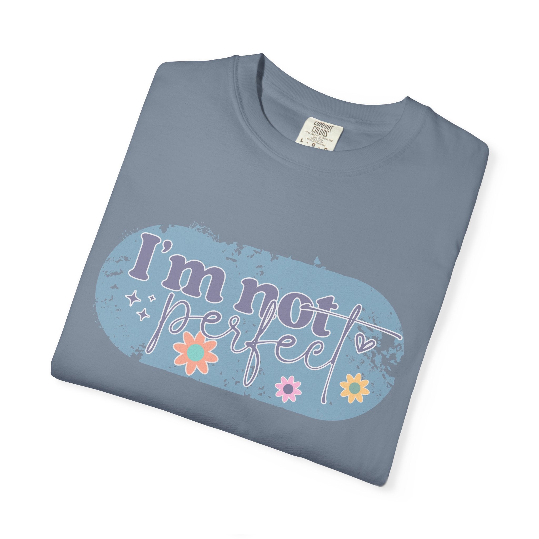 I'm Not Perfect Textured T-Shirt — Retro Floral Lazy Day Tee
