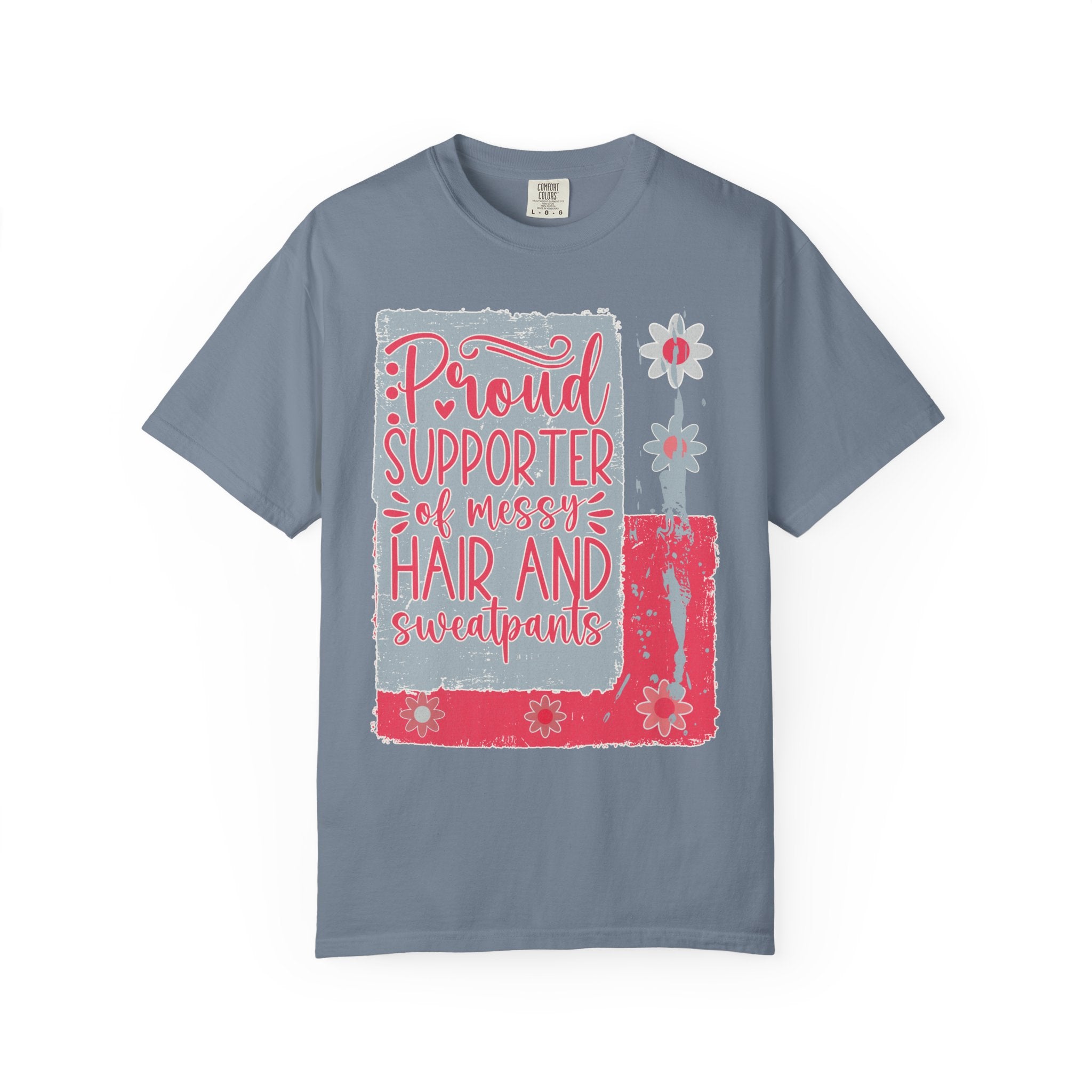 Supporter of Messy Hair & Sweatpants Textured T-Shirt