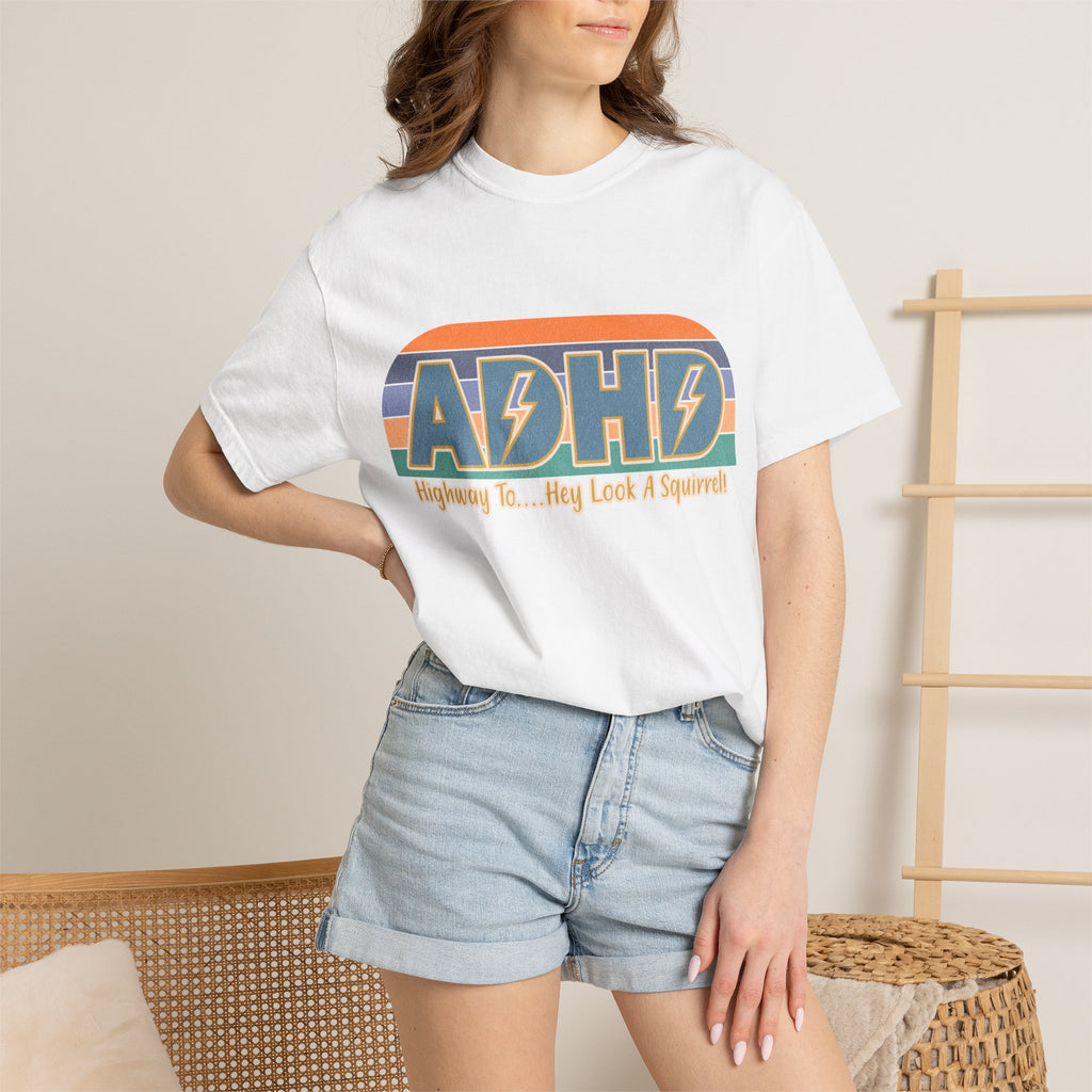ADHD Retro Stripe T‑Shirt — "Highway To... My Look A Squirrel"