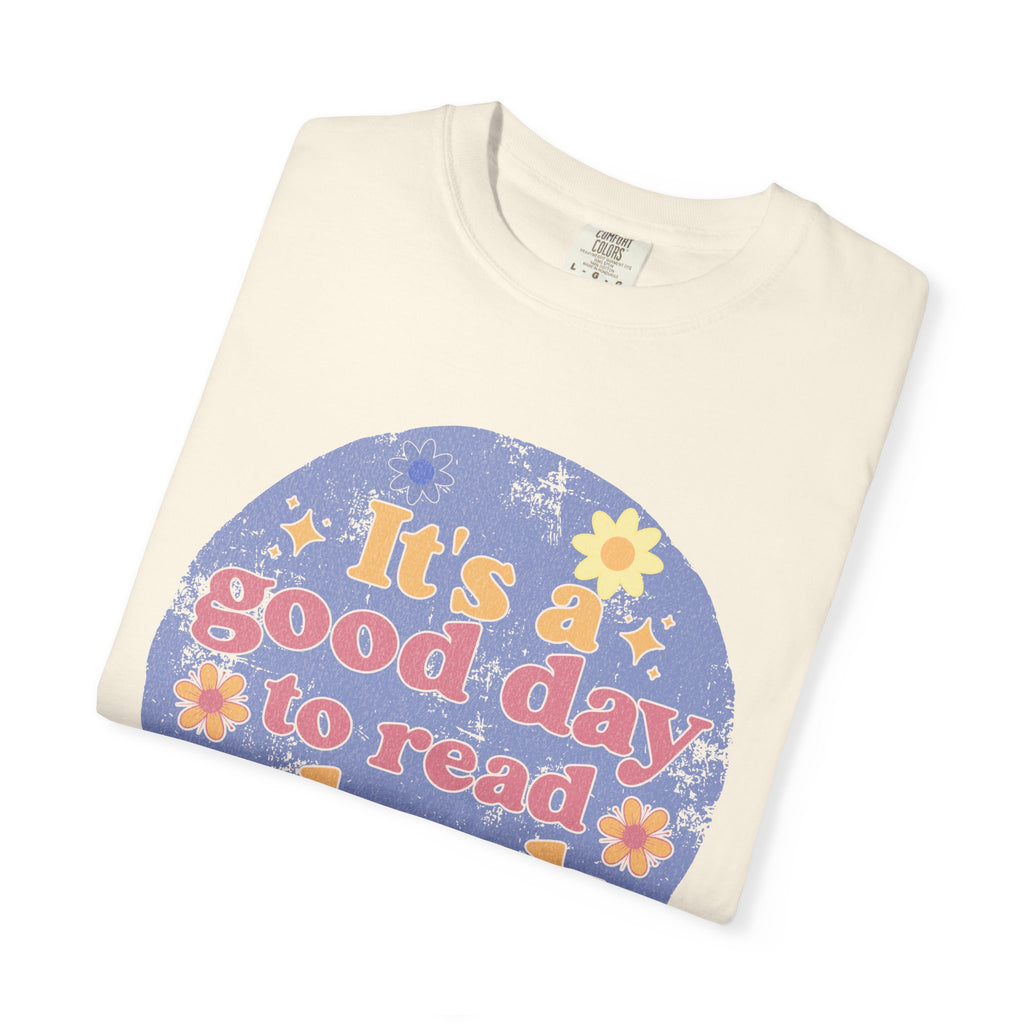 It's a Good Day to Read a Book Textured T-Shirt