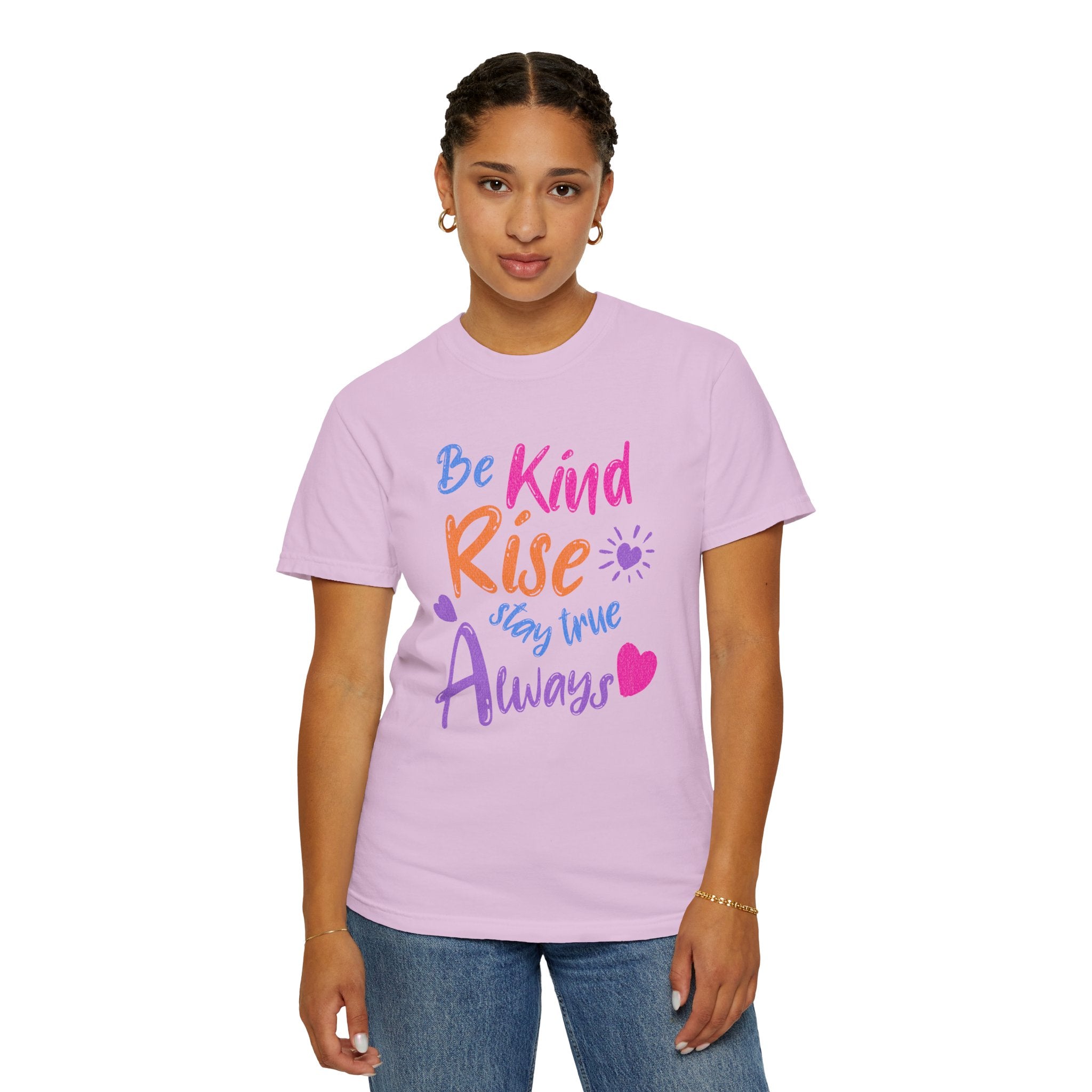 Textured Be Kind Rise Always T-Shirt — Inspirational Positive Message Tee