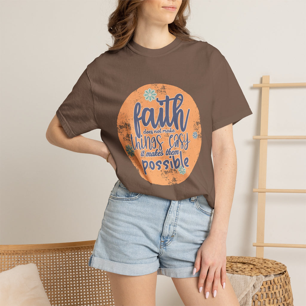 Faith Makes Things Possible T-shirt | Textured Inspirational Typography