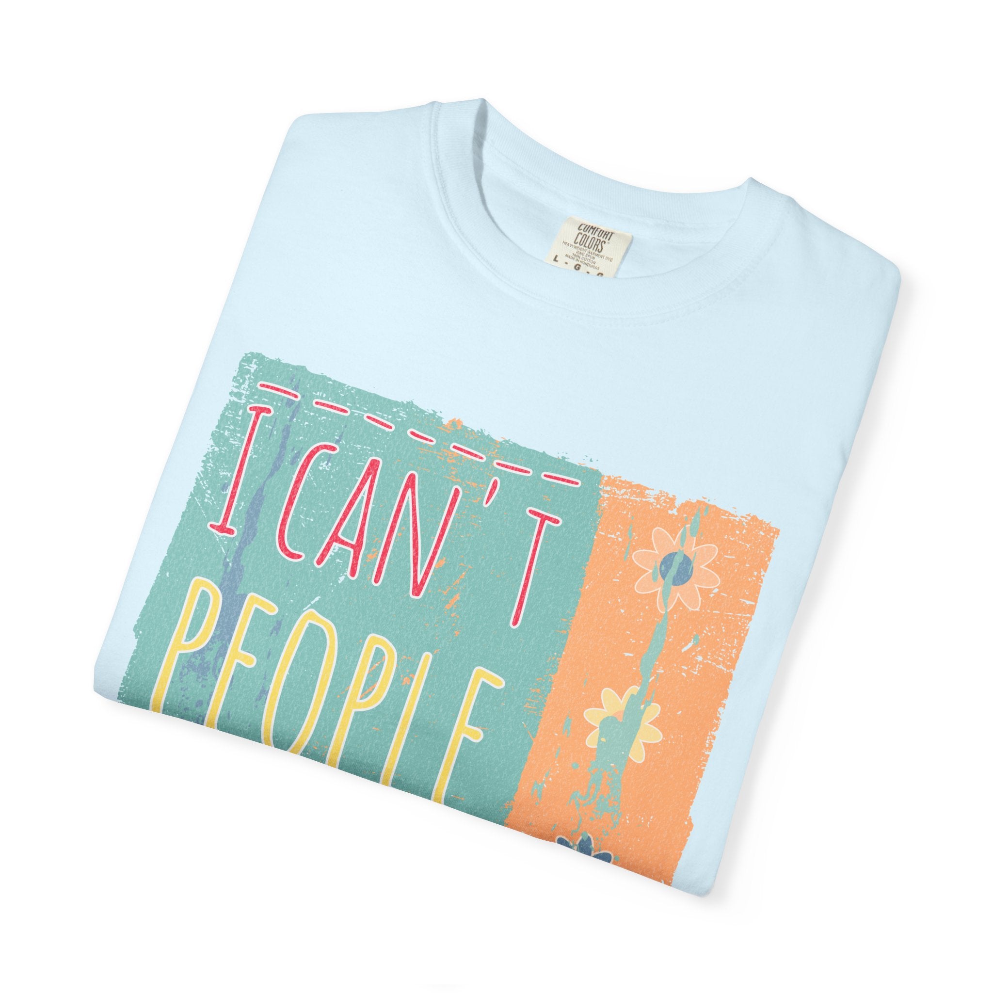 Textured I Can't People Today T-Shirt — Funny Introvert Graphic Tee