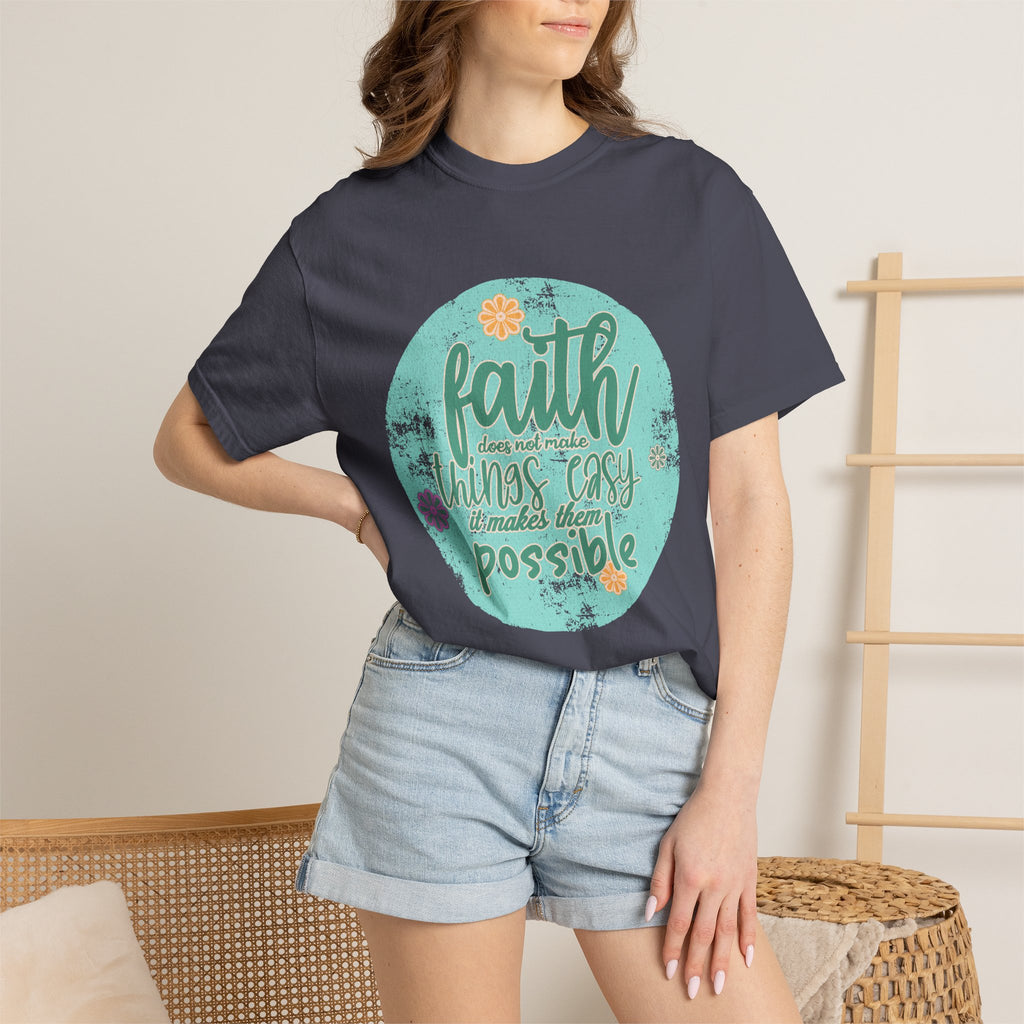 Faith Makes All Things Possible T-Shirt |Textured Inspirational Tee