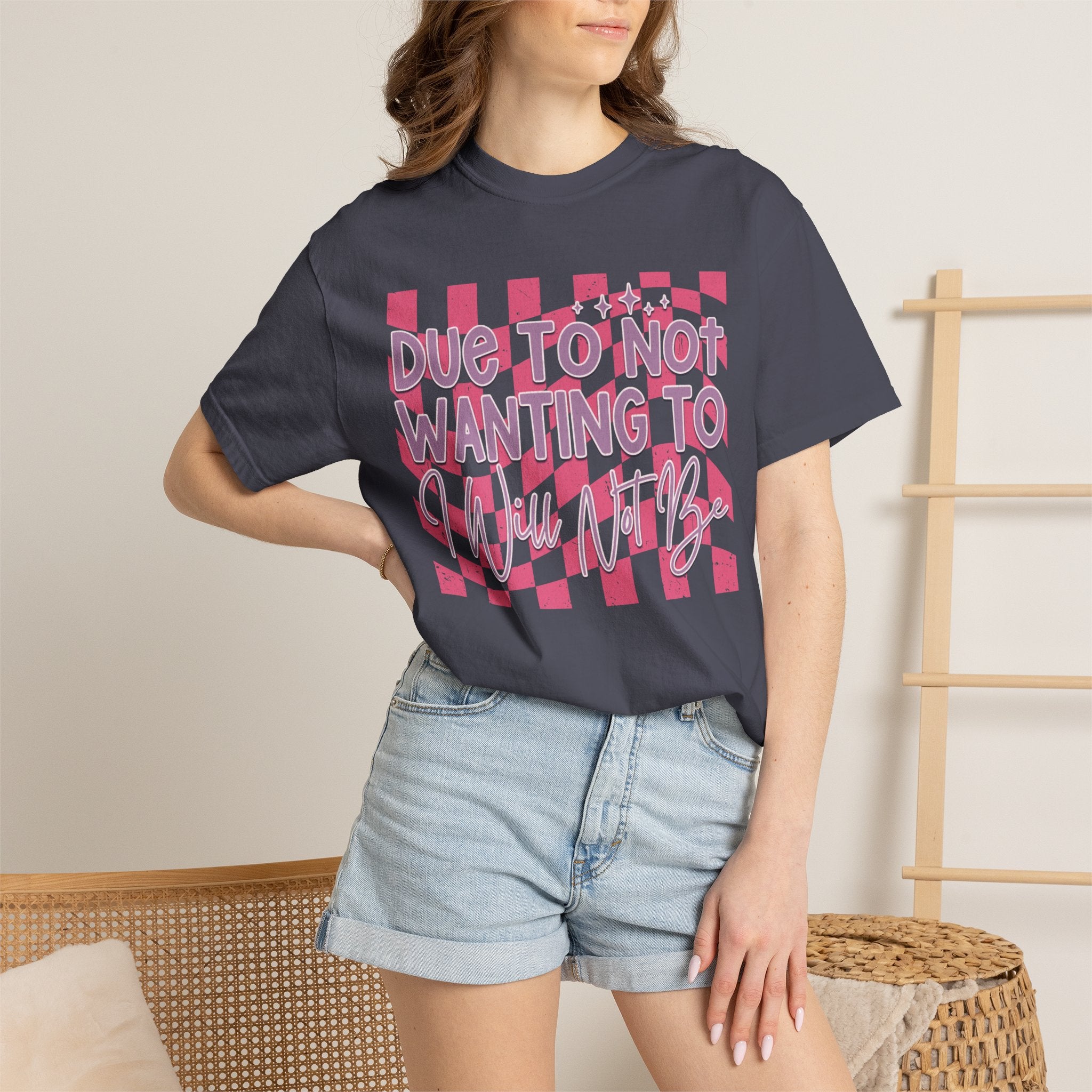 Textured Graphic Tee — “Due to Not Wanting to” Pink Checkerboard T-Shirt
