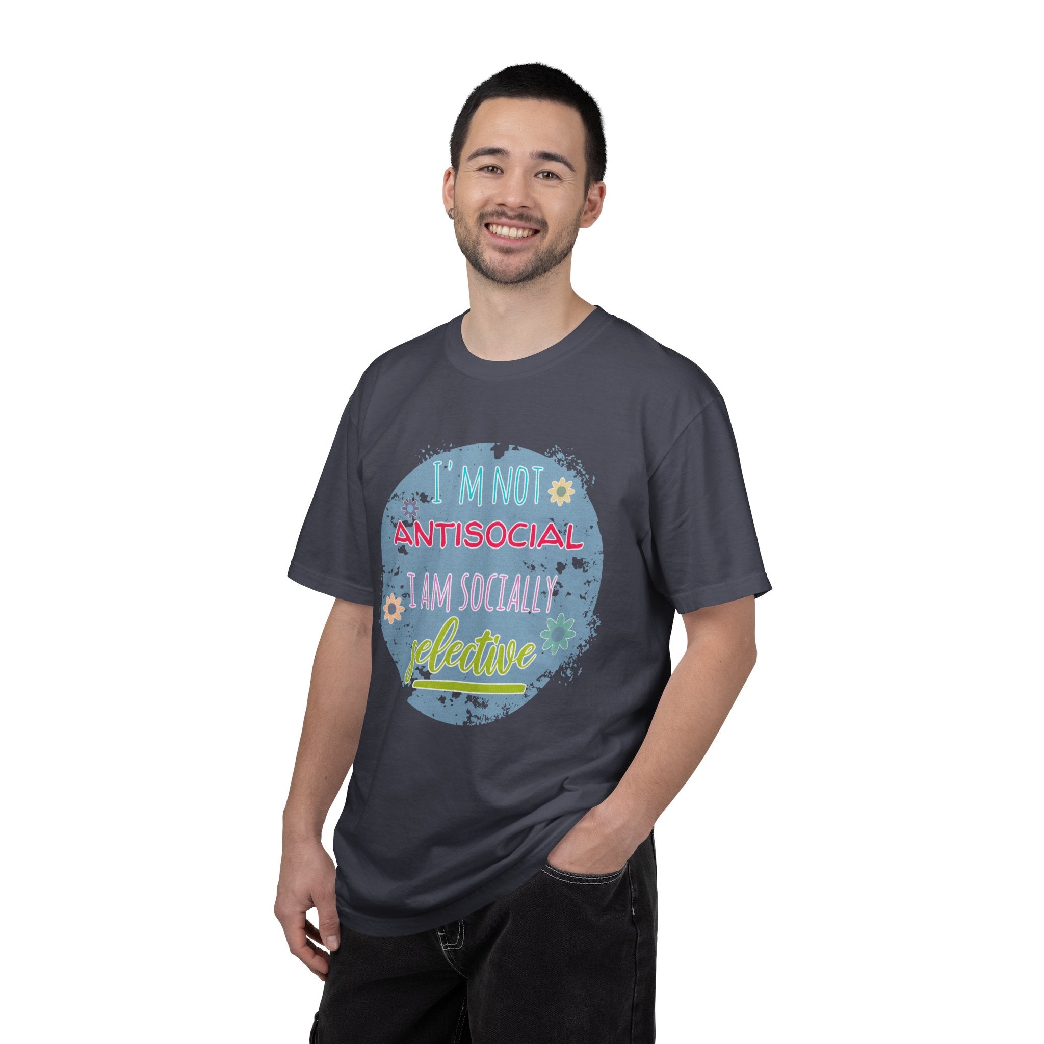 Textured T-Shirt — "I'm Not Antisocial, I Am Socially Selective" Graphic Tee