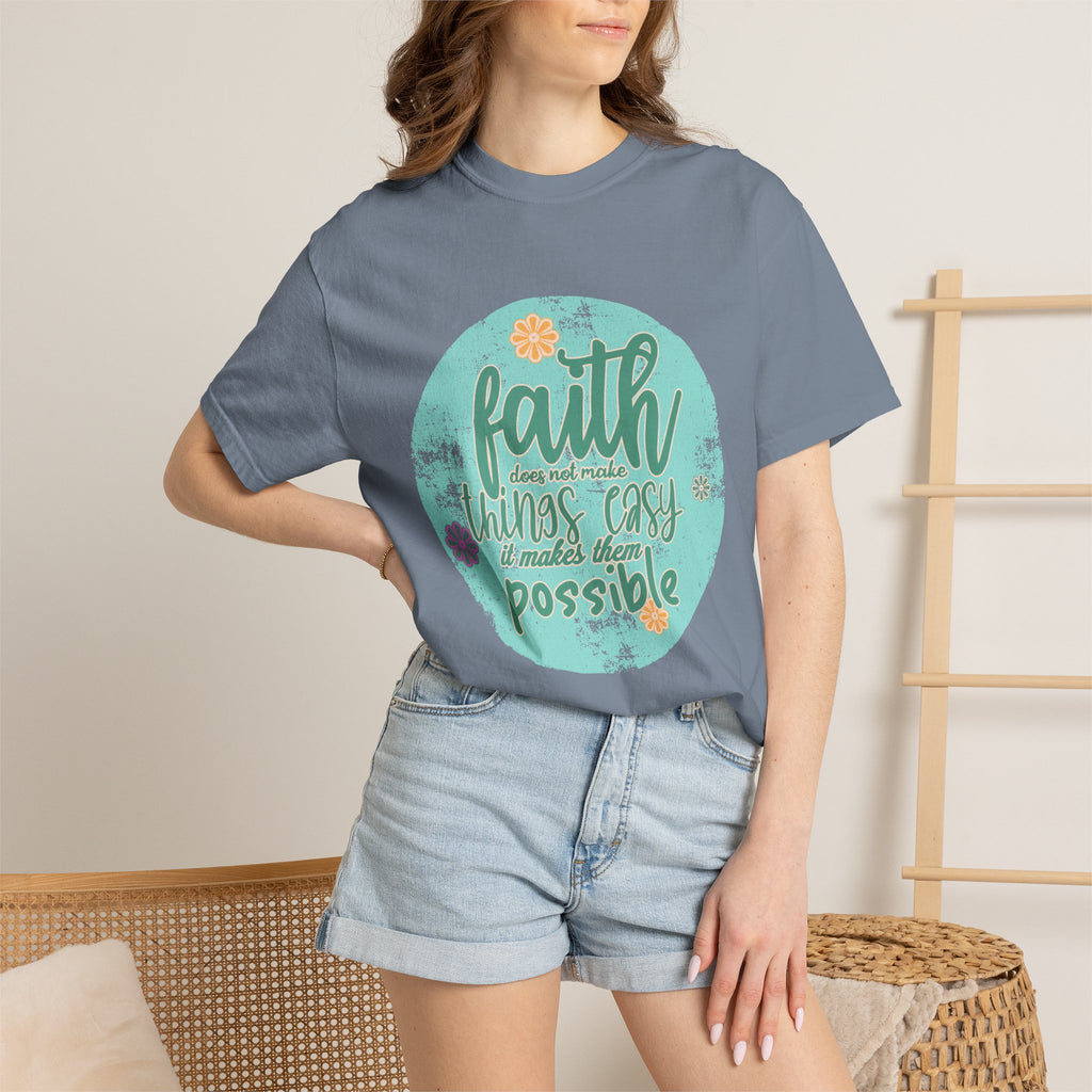 Faith Makes All Things Possible T-Shirt |Textured Inspirational Tee