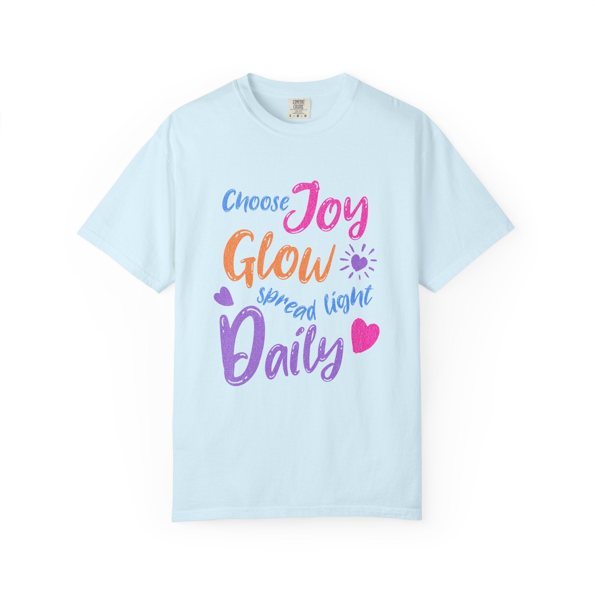 Textured Choose Joy Glow Spread Light Daily T-Shirt — Inspirational Positive Message Tee