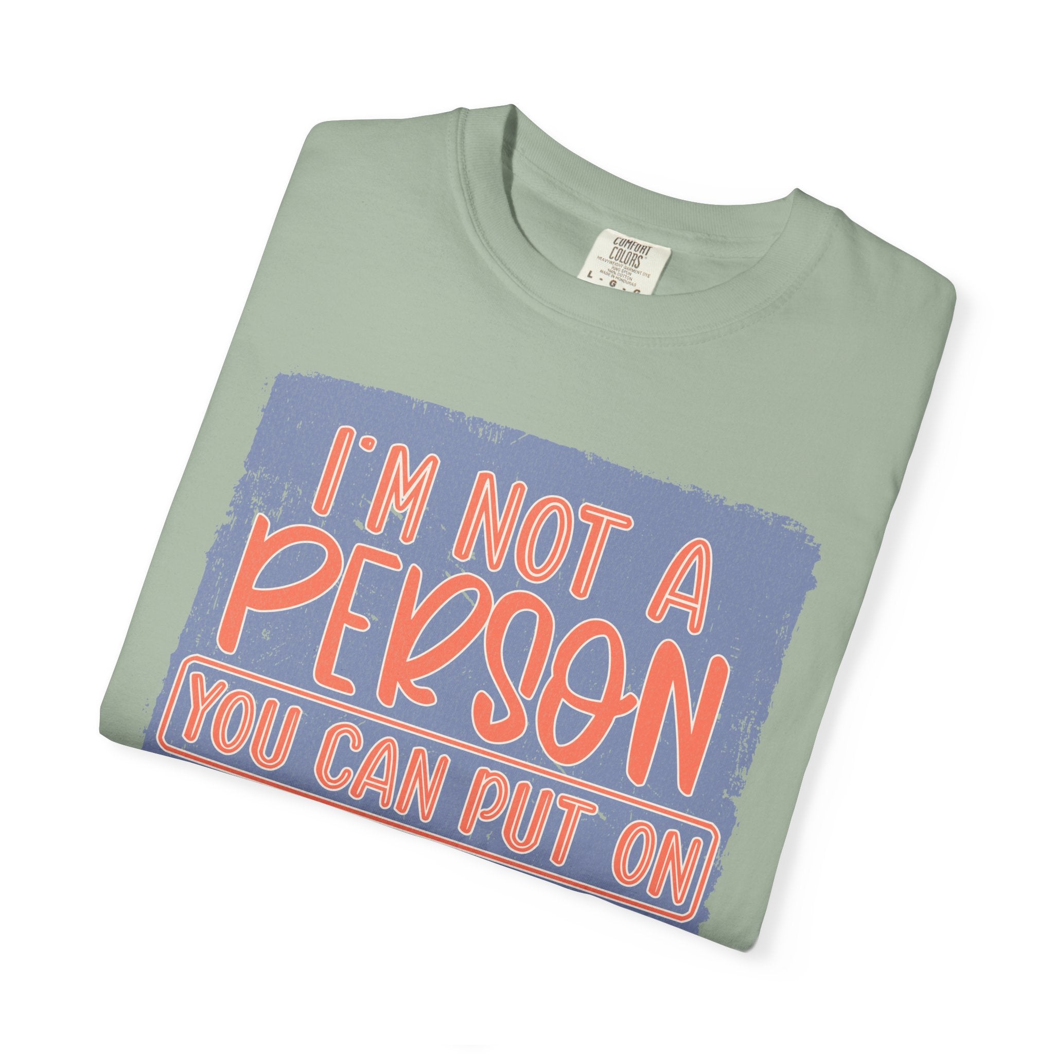 Textured T-Shirt — "I’m Not a Person You Can Put on Speaker Phone" Graphic Tee