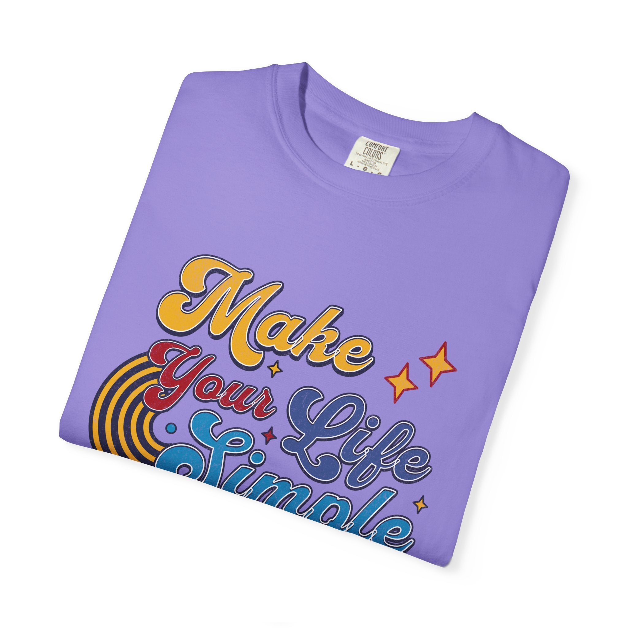 Textured Make Your Life Simple Retro T-Shirt