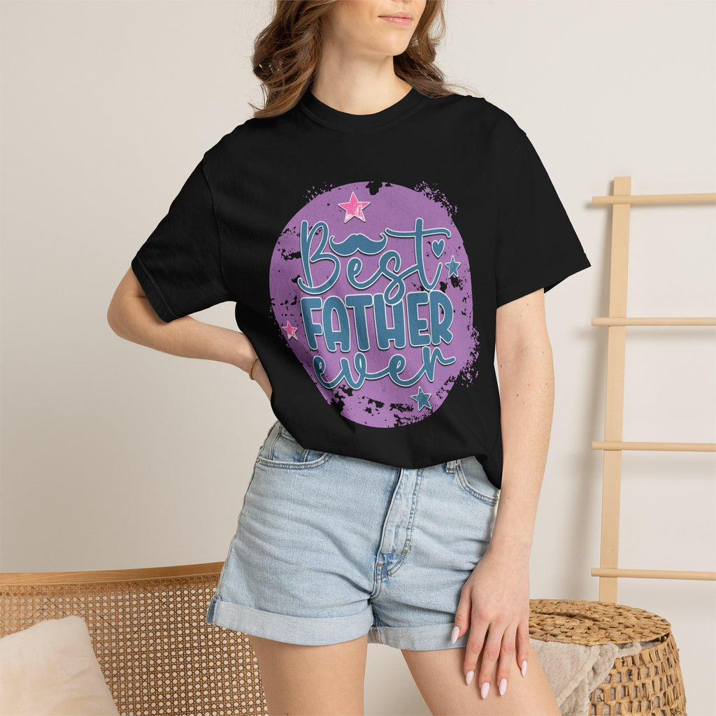 Best Father Ever Textured T-Shirt — Father’s Day Gift Tee