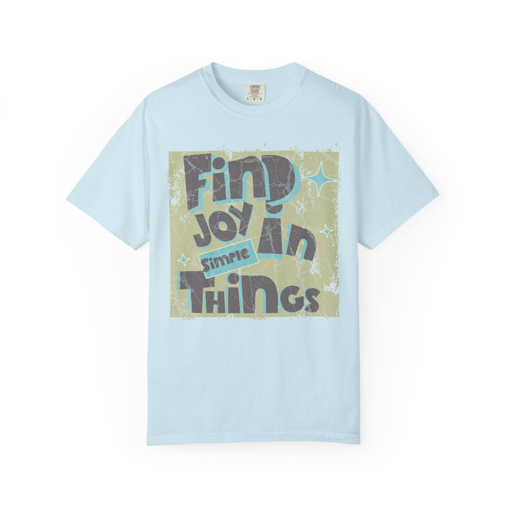 Find Joy In Simple Things Textured T-Shirt