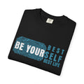 Textured Be Yourself Best Life T-Shirt