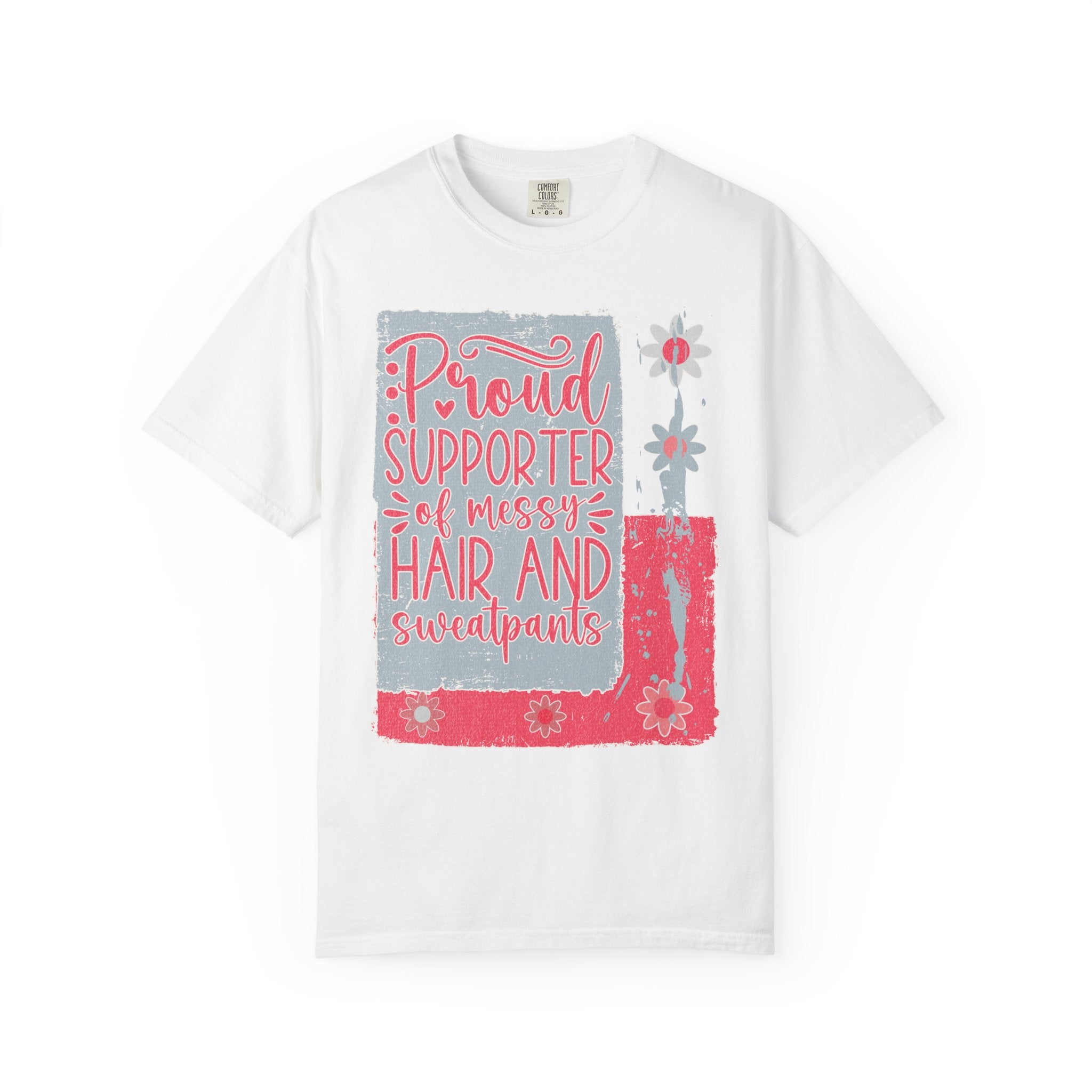 Supporter of Messy Hair & Sweatpants Textured T-Shirt