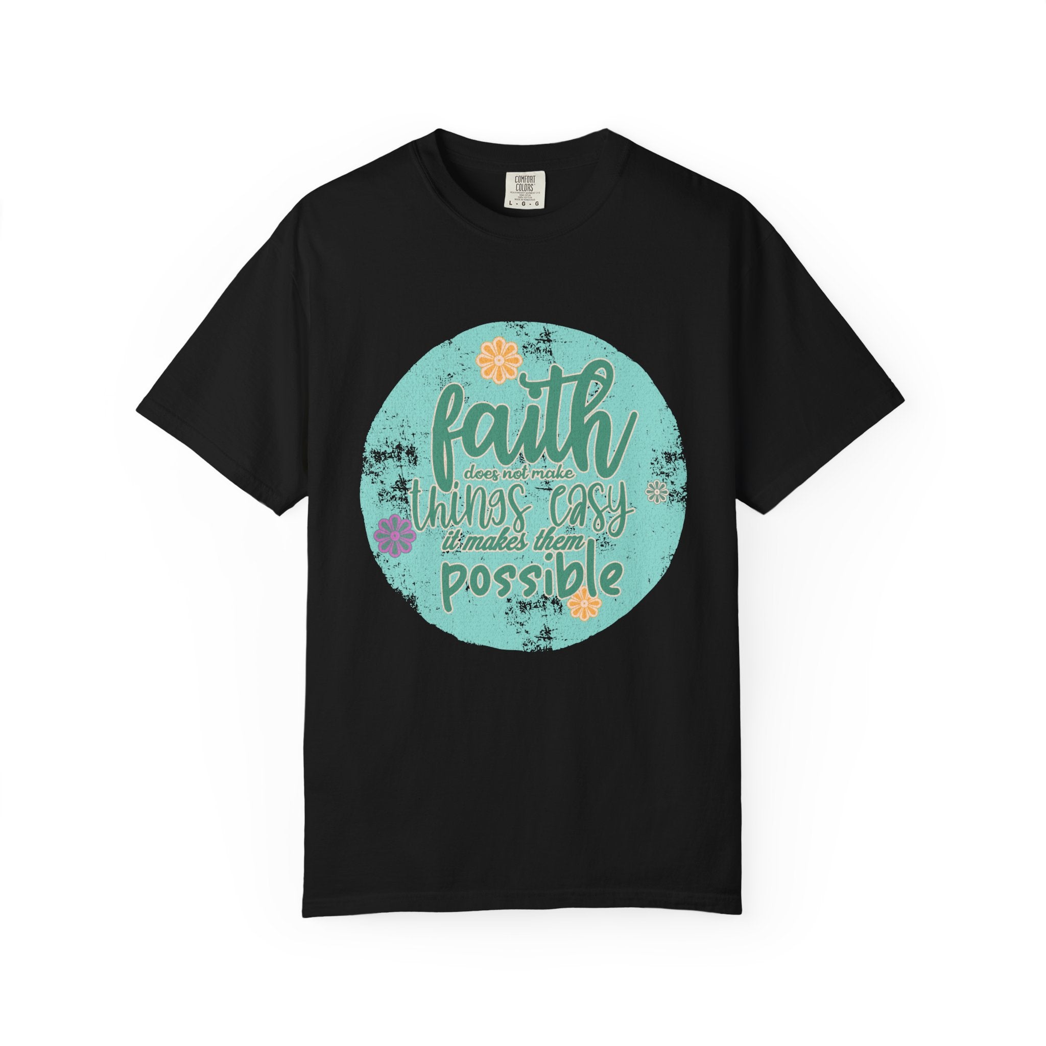 Faith Makes All Things Possible T-Shirt |Textured Inspirational Tee
