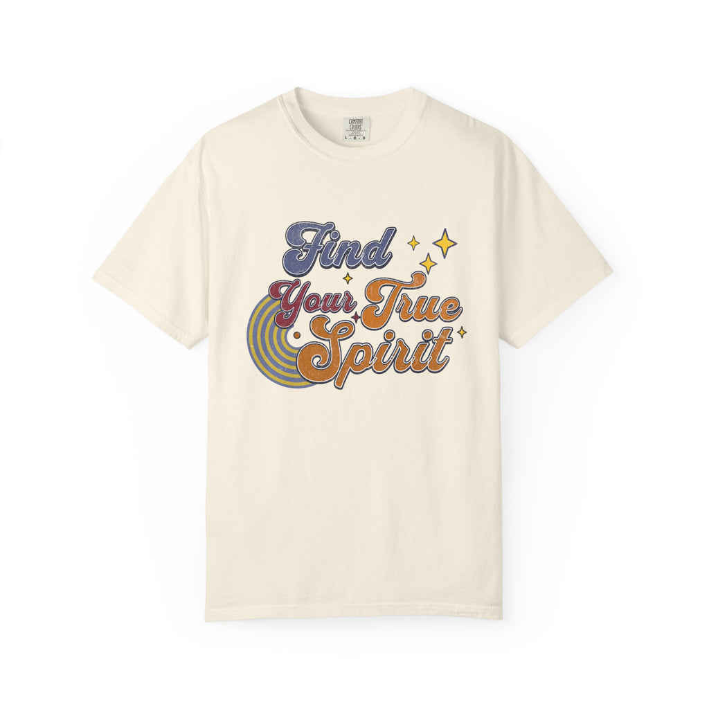 Textured Find Your True Spirit T-Shirt — Retro Rainbow Typography Tee