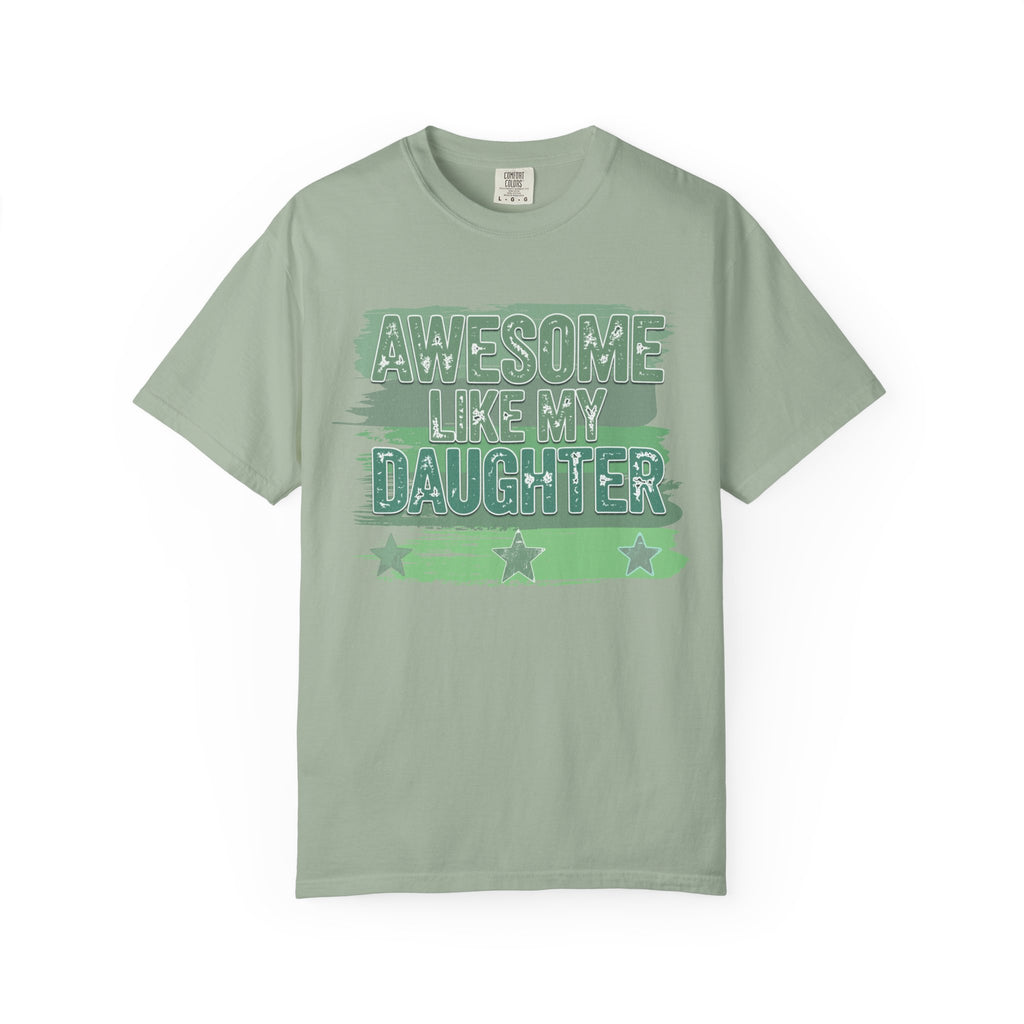 Textured Awesome Like My Daughter T-Shirt