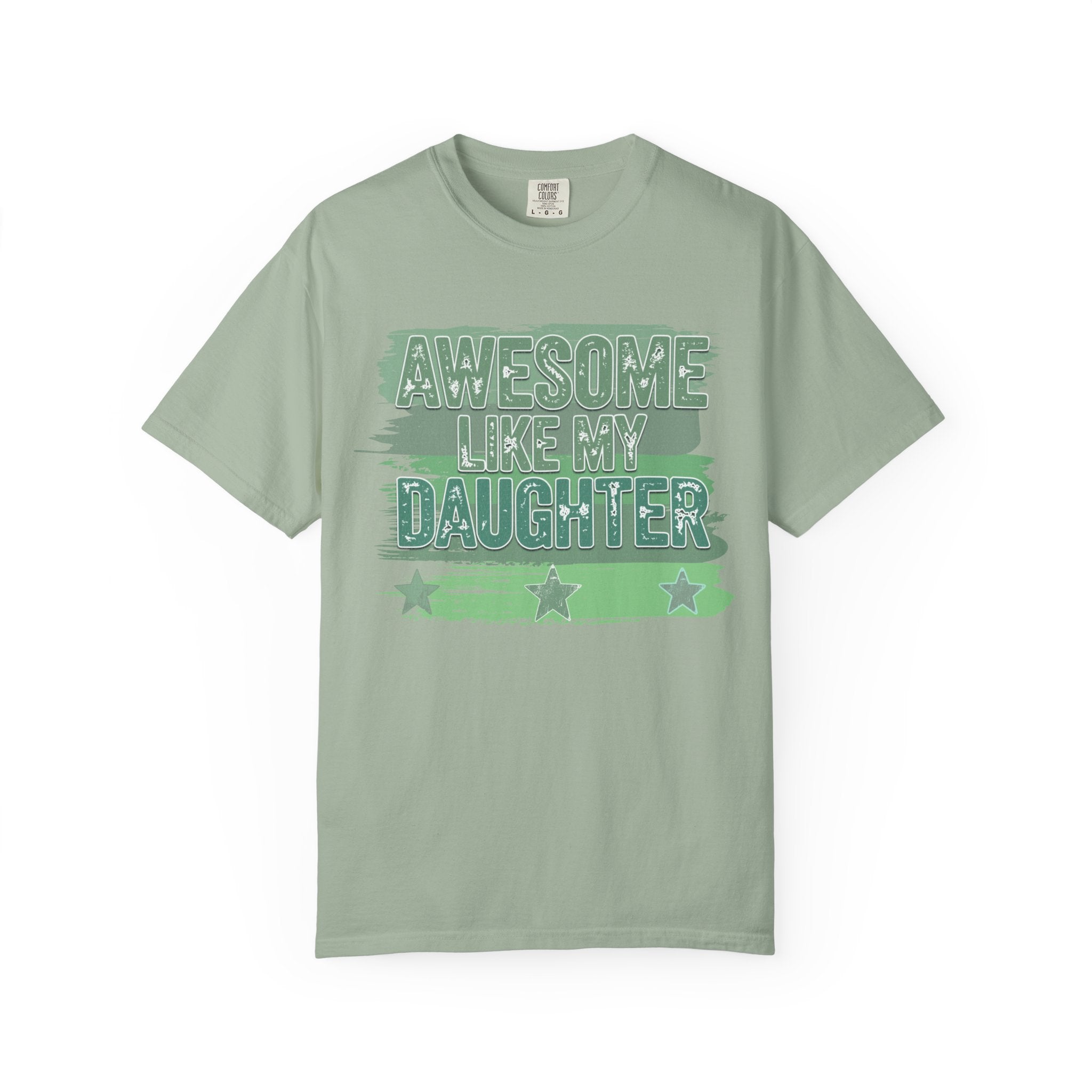 Textured Awesome Like My Daughter T-Shirt