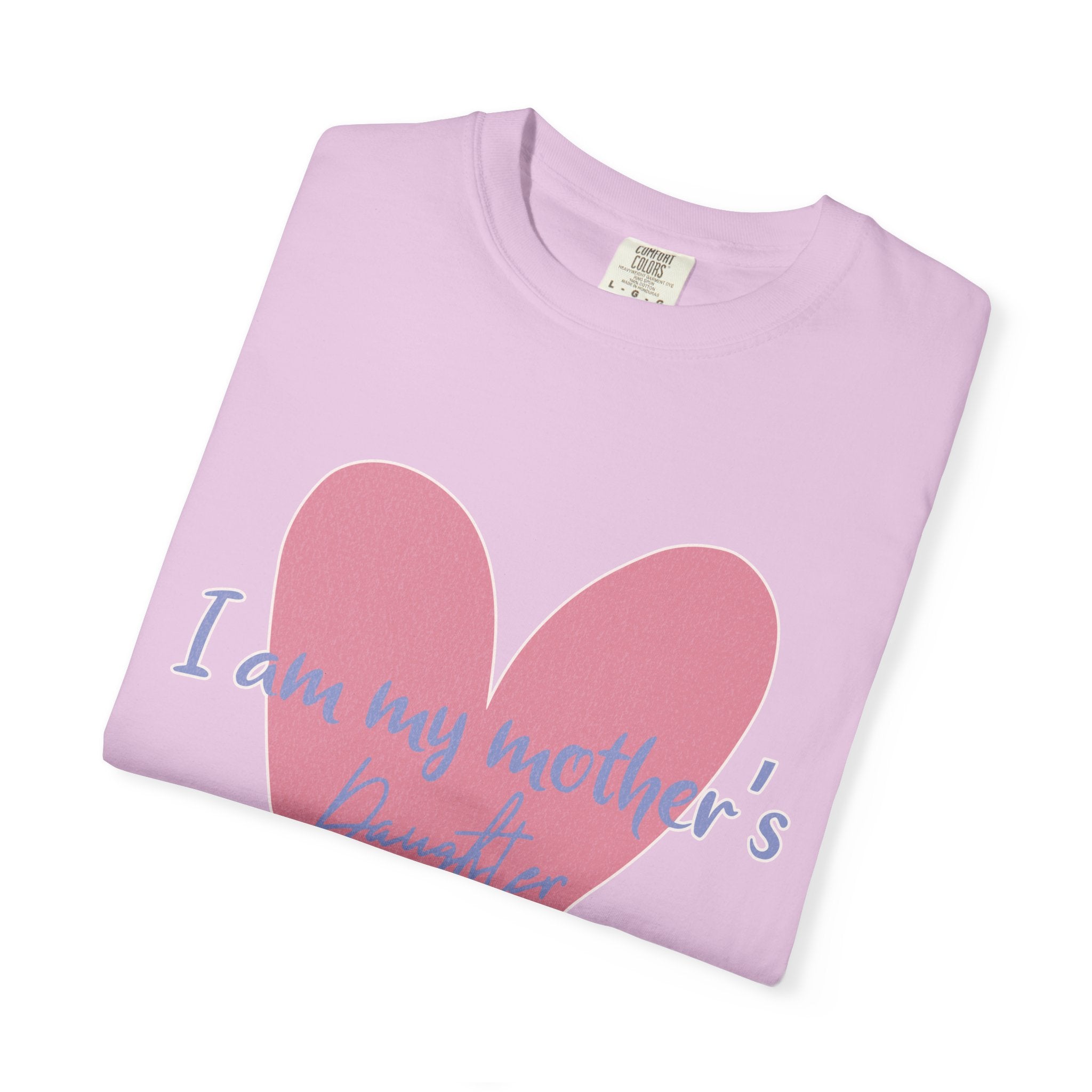 I Am My Mother's Daughter Textured T-Shirt — Pink Heart Mother's Day Tee