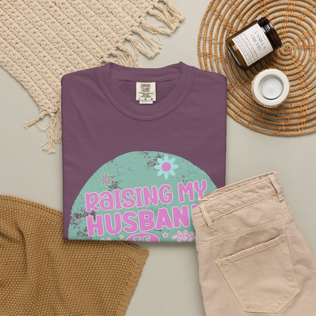 Raising My Husband Is Exhausting T-Shirt — Funny Mom Wife Gift
