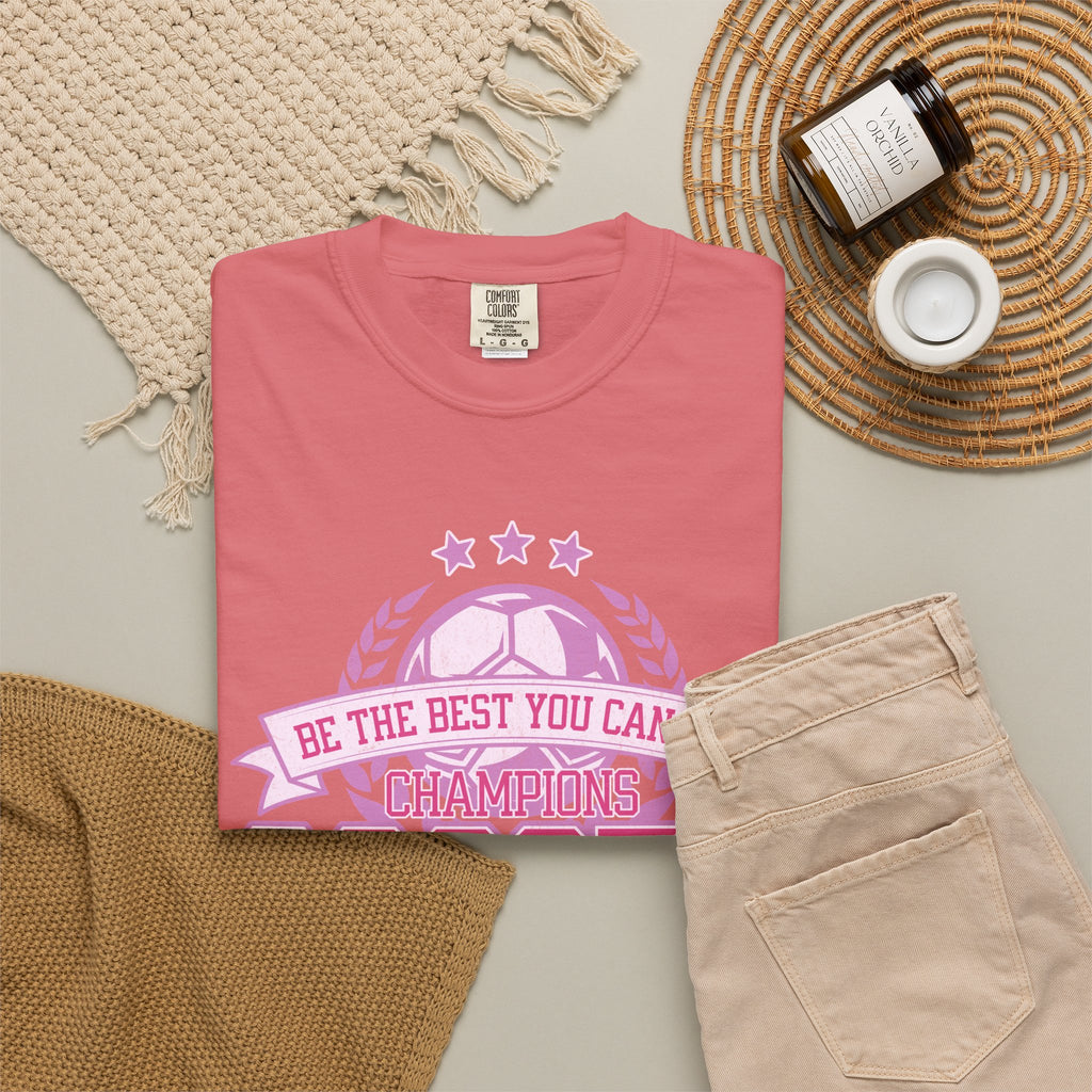 Textured Soccer Mom T‑Shirt — Be The Best You Can Be Champion Soccer Mom